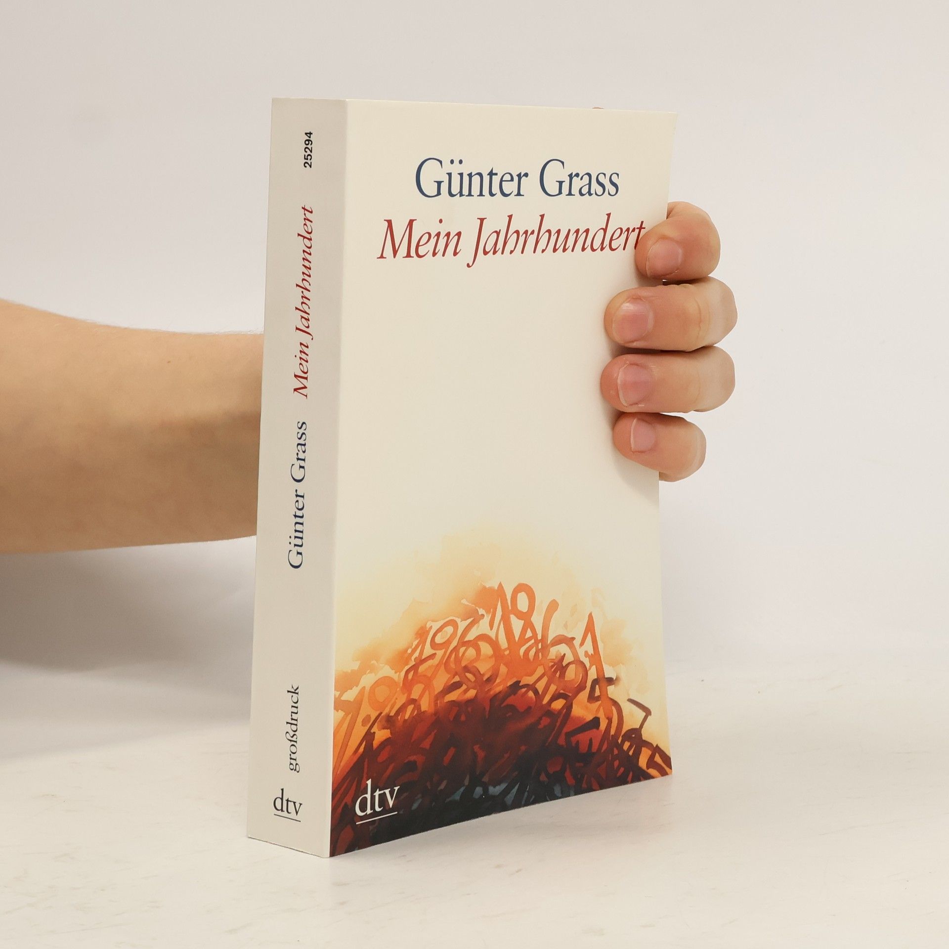 Günter Grass Mein Jahrhundert