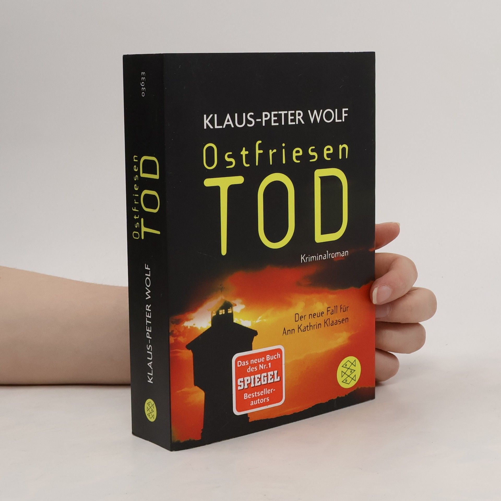 Klaus-Peter Wolf Ostfriesentod. Der elfte Fall für Ann Kathrin Klaasen : Kriminalroman