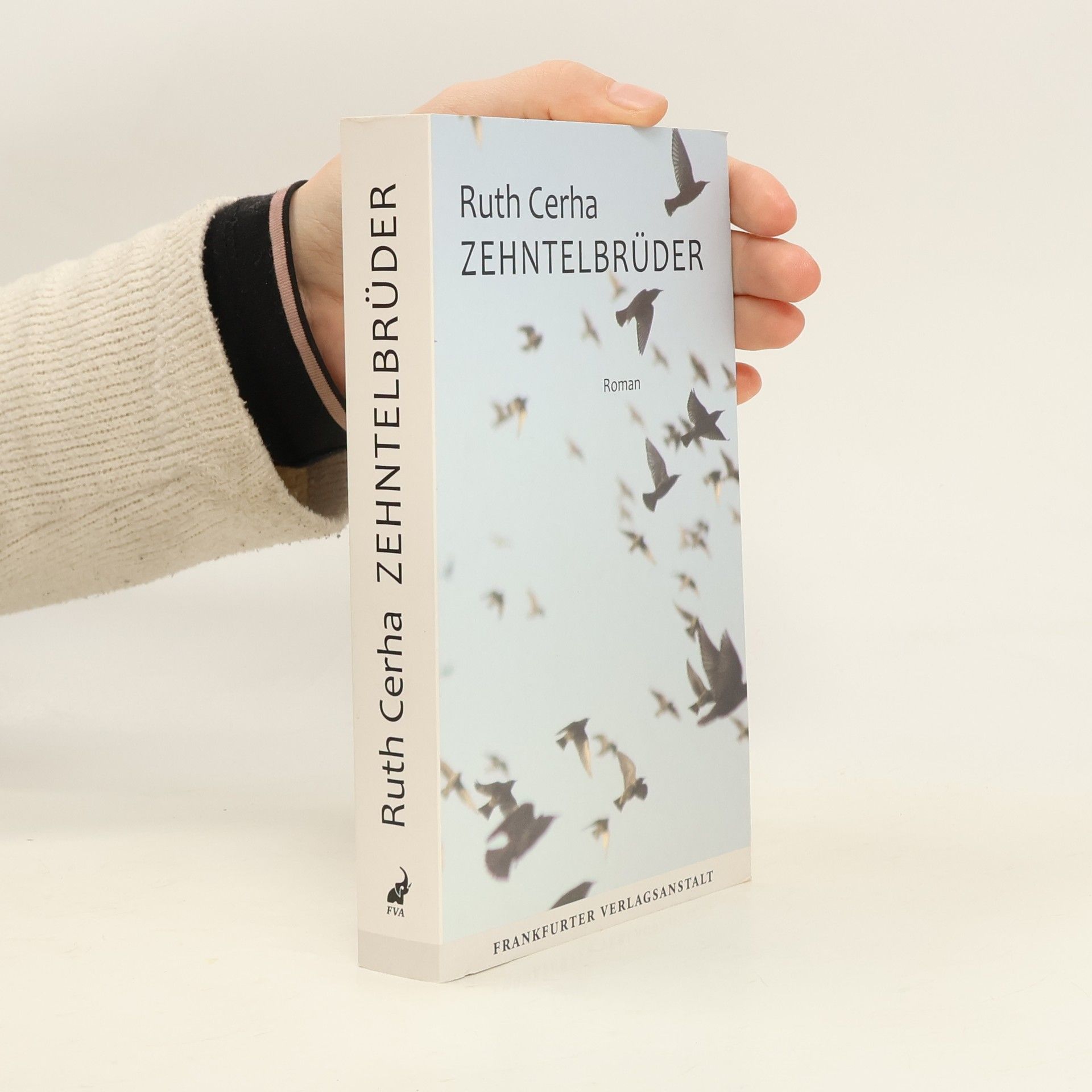 Ruth Cerha Zehntelbrüder