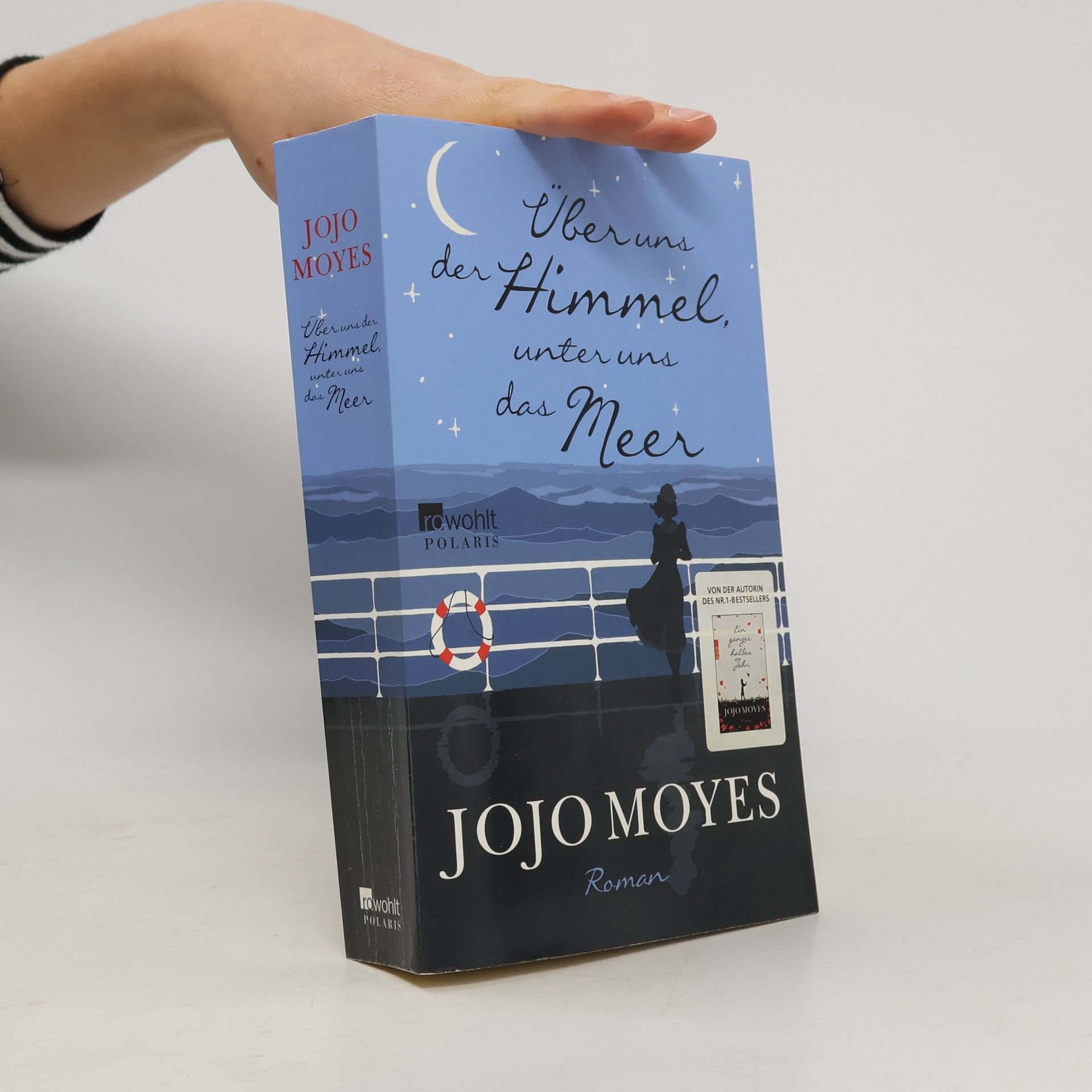 Jojo Moyes Über uns der Himmel, unter uns das Meer