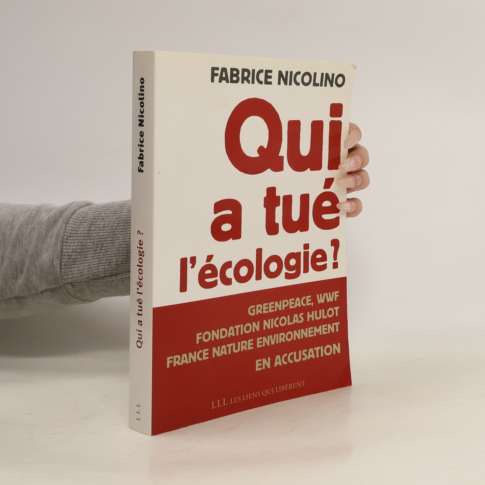 Fabrice Nicolino Qui a tué l'écologie ?