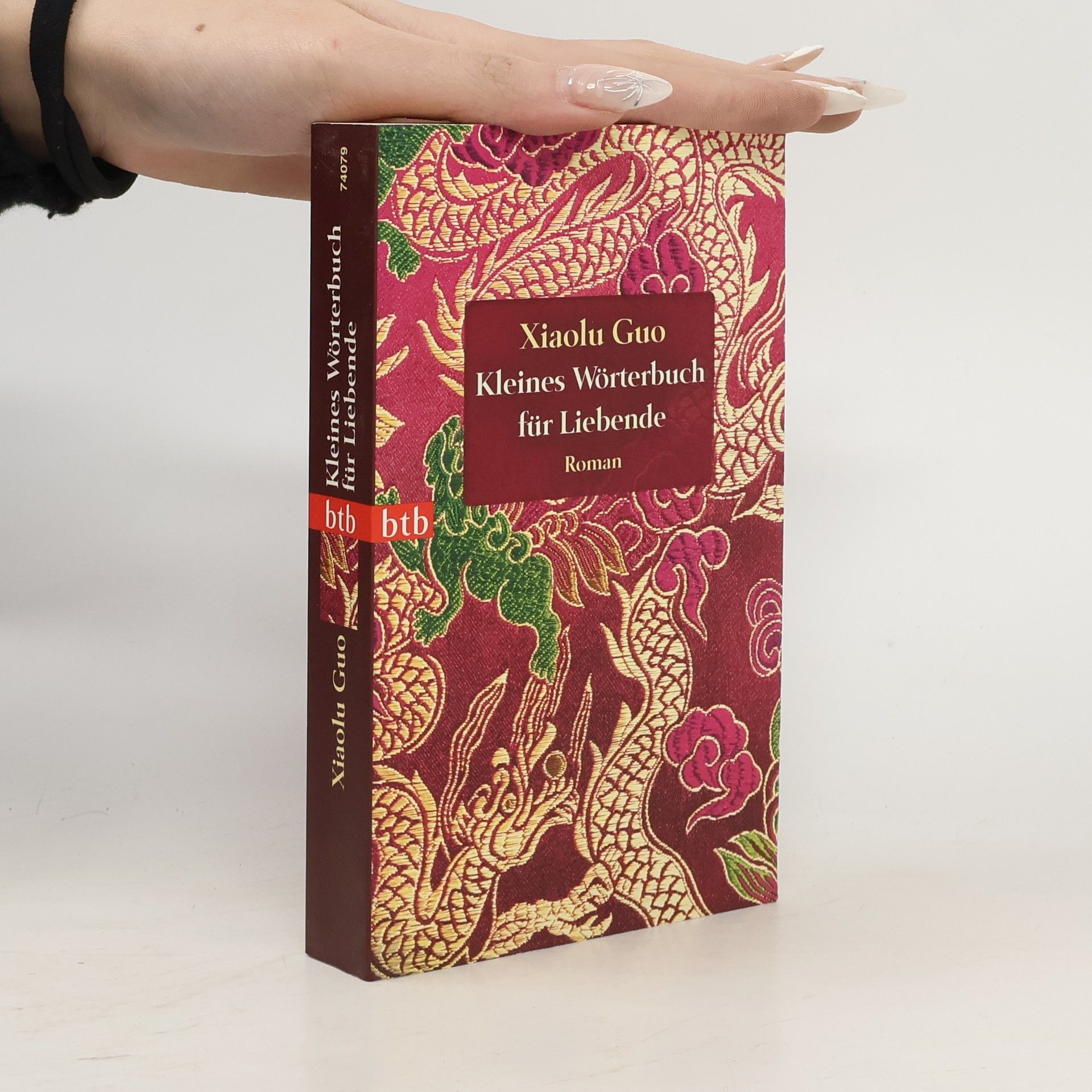 Xiaolu Guo Kleines Wörterbuch für Liebende