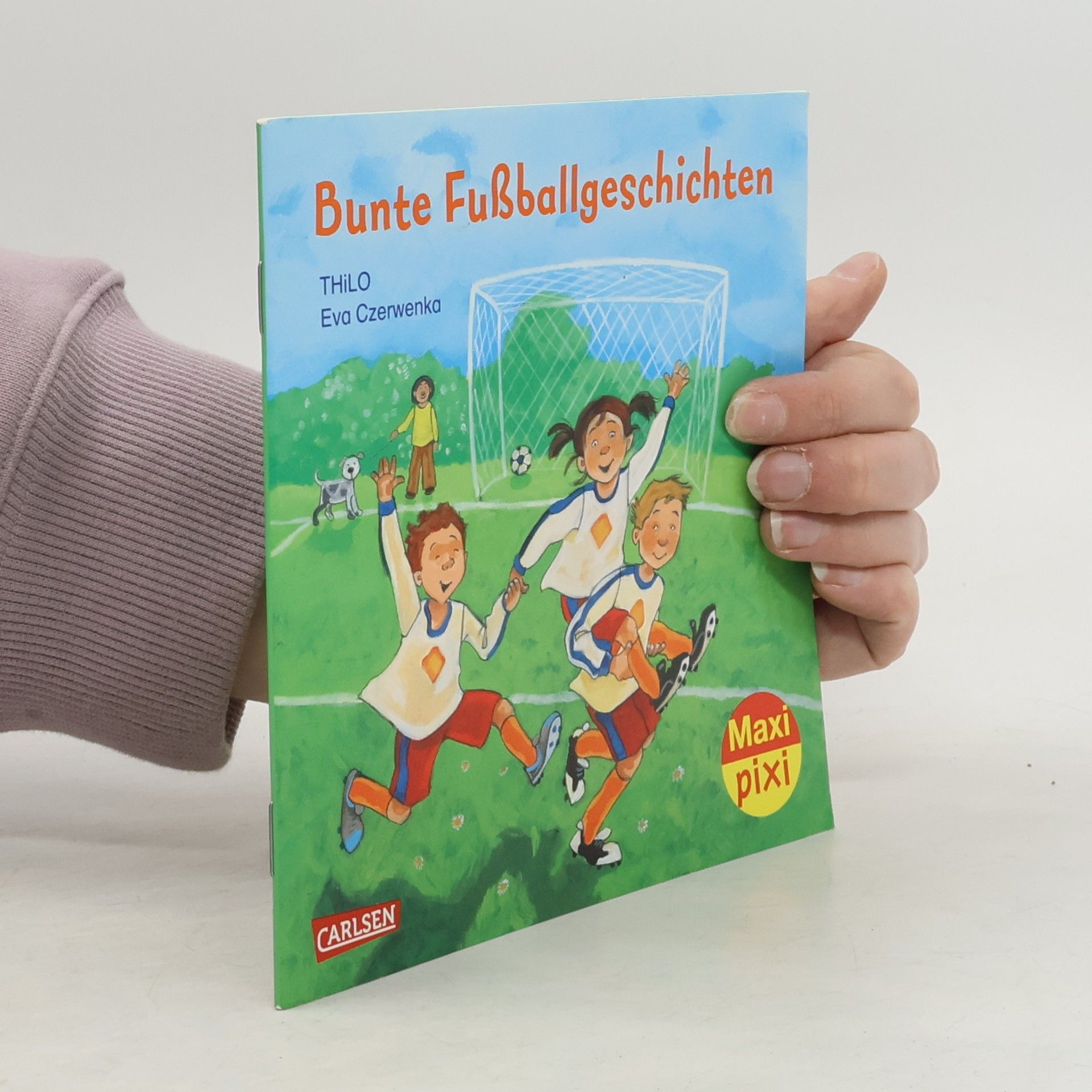 Thilo Petry-Lassak Maxi-Pixi - 152: Bunte Fußballgeschichten