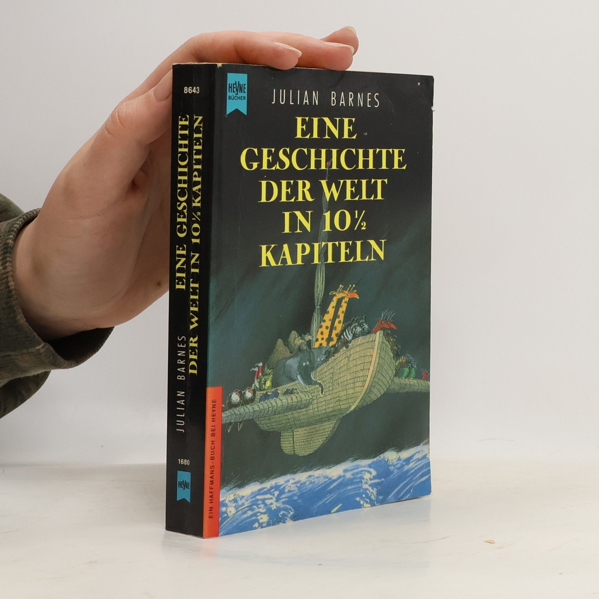Julian Barnes Eine Geschichte der Welt in 10 1/2 Kapiteln
