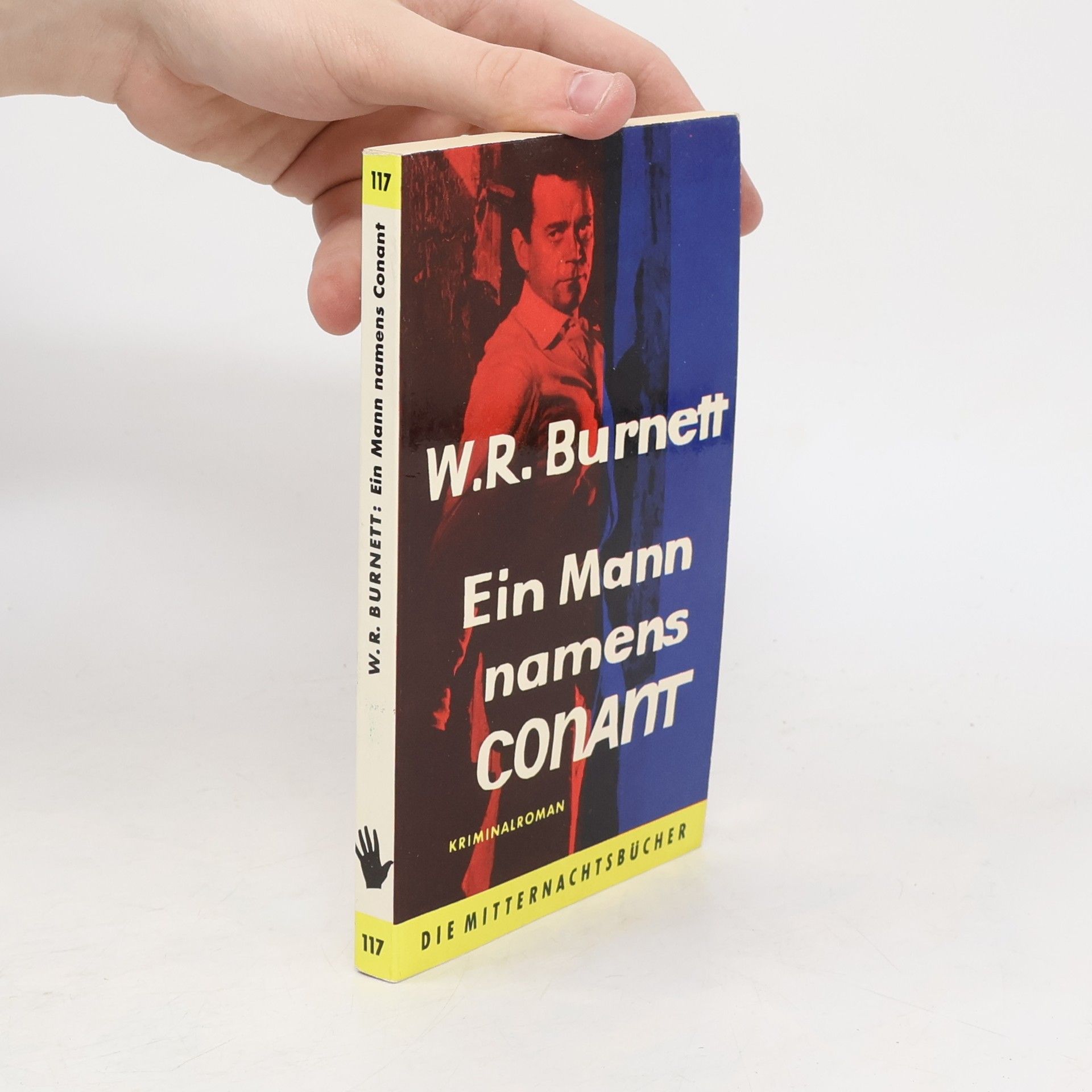 W. R. Burnett Ein Mann namens Conant