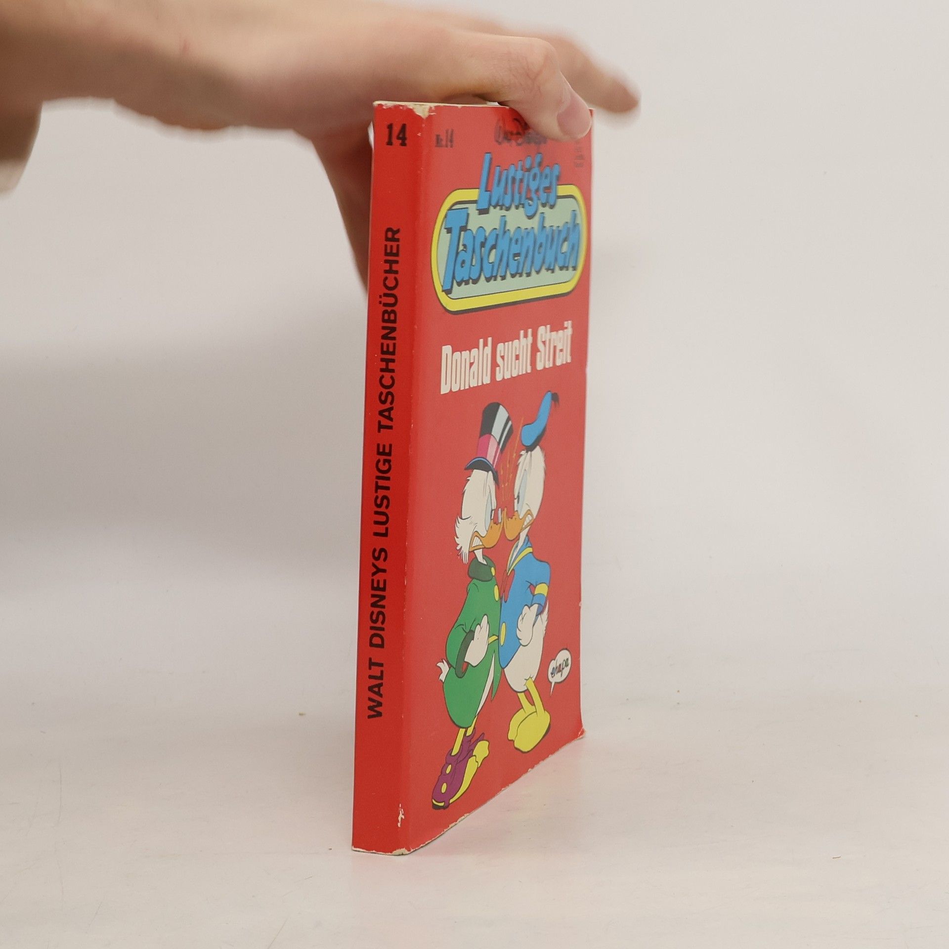 Various authors Lustiges Taschenbuch 14. Donald sucht Streit