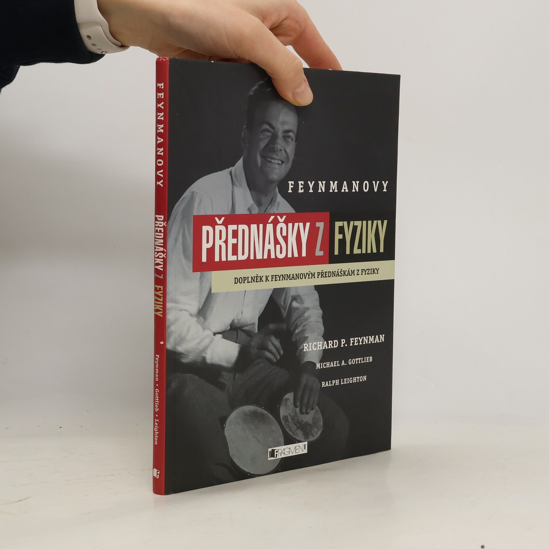 Collectif d'auteurs Feynmanovy přednášky z fyziky: Doplněk k Feynmanovým přednáškám z fyziky