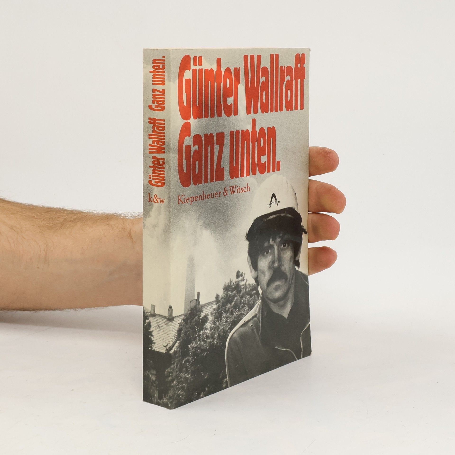 Günter Wallraff Ganz unten
