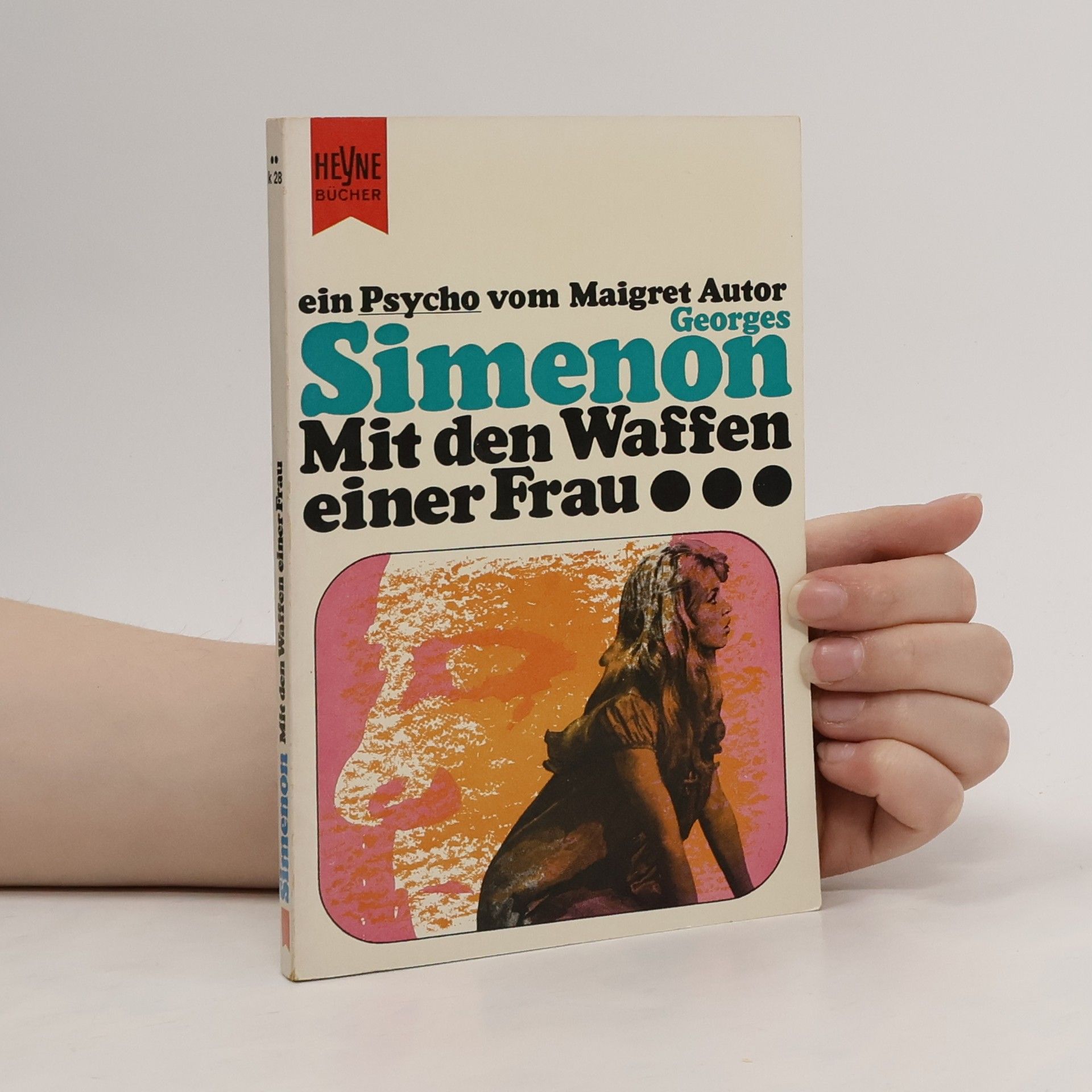 Georges Simenon Mit den Waffen einer Frau