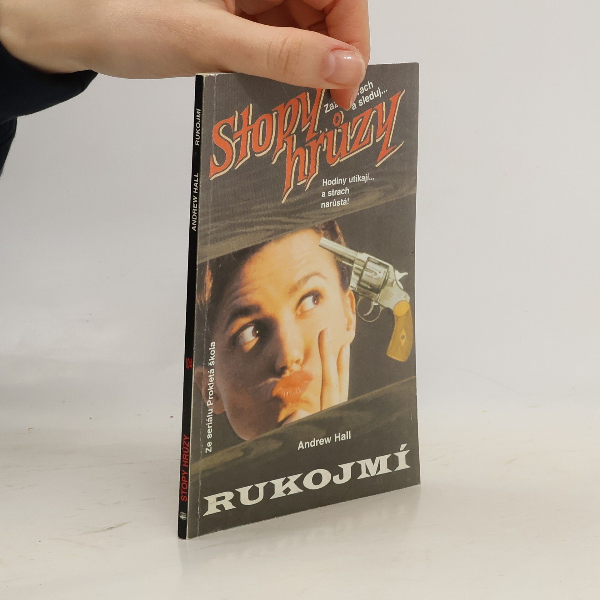 Andrew Hall Rukojmí. Stopy hrůzy 104