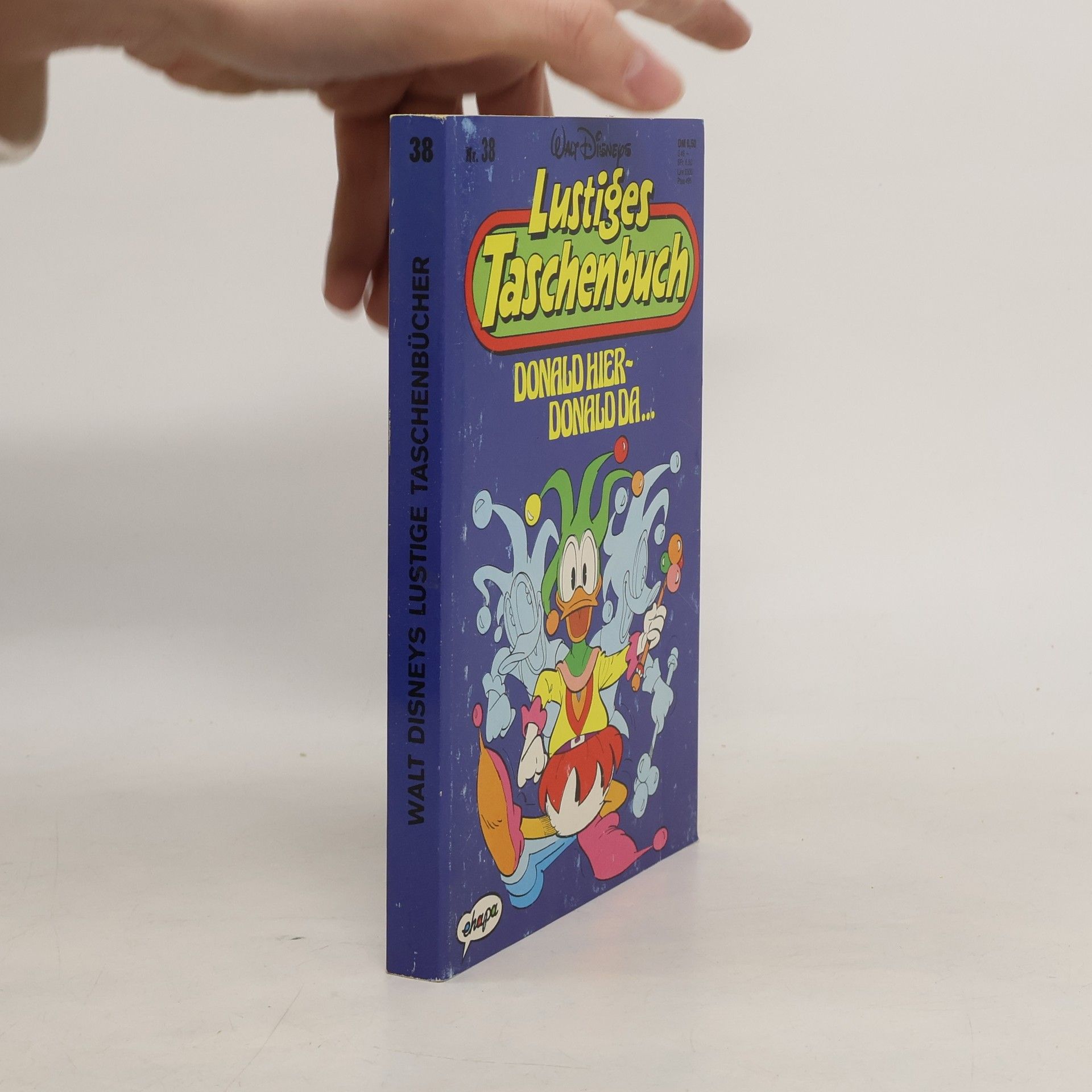 Walt Disney Lustiges Taschenbuch 38. Donald Hier-Donald da...