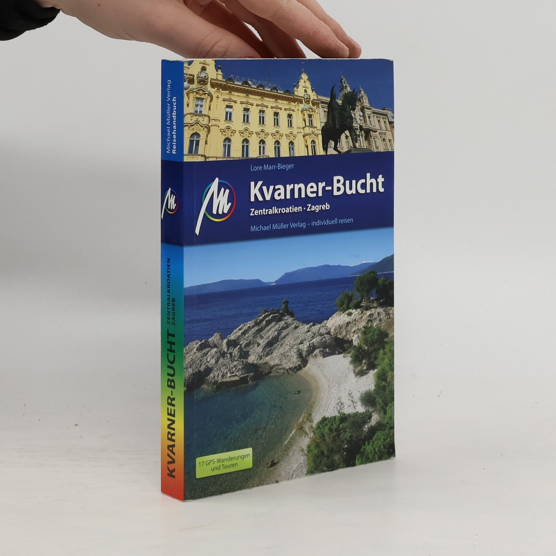 Lore Marr-Bieger Kvarner-Bucht Reiseführer Michael Müller Verlag