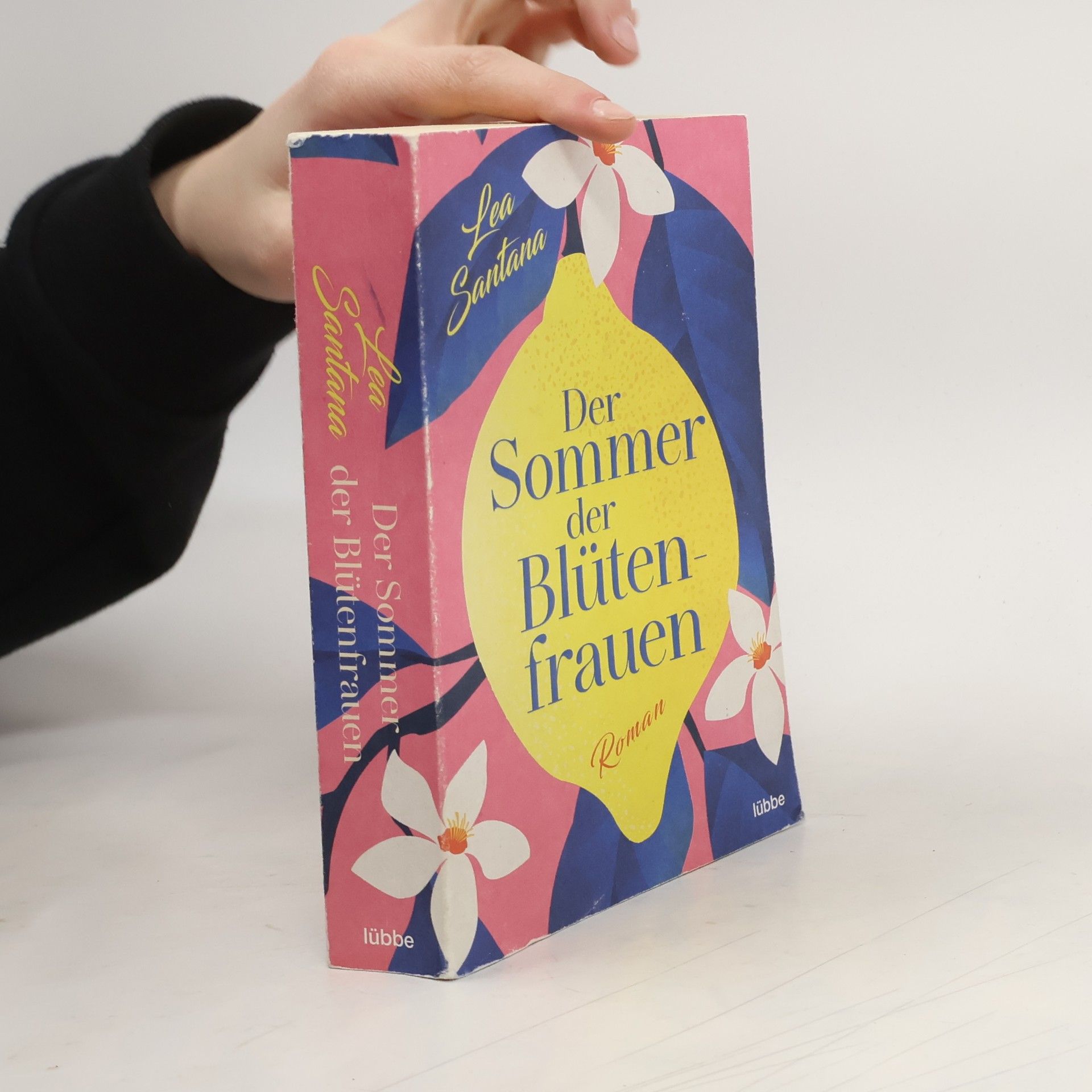 Lea Santana Der Sommer der Blütenfrauen