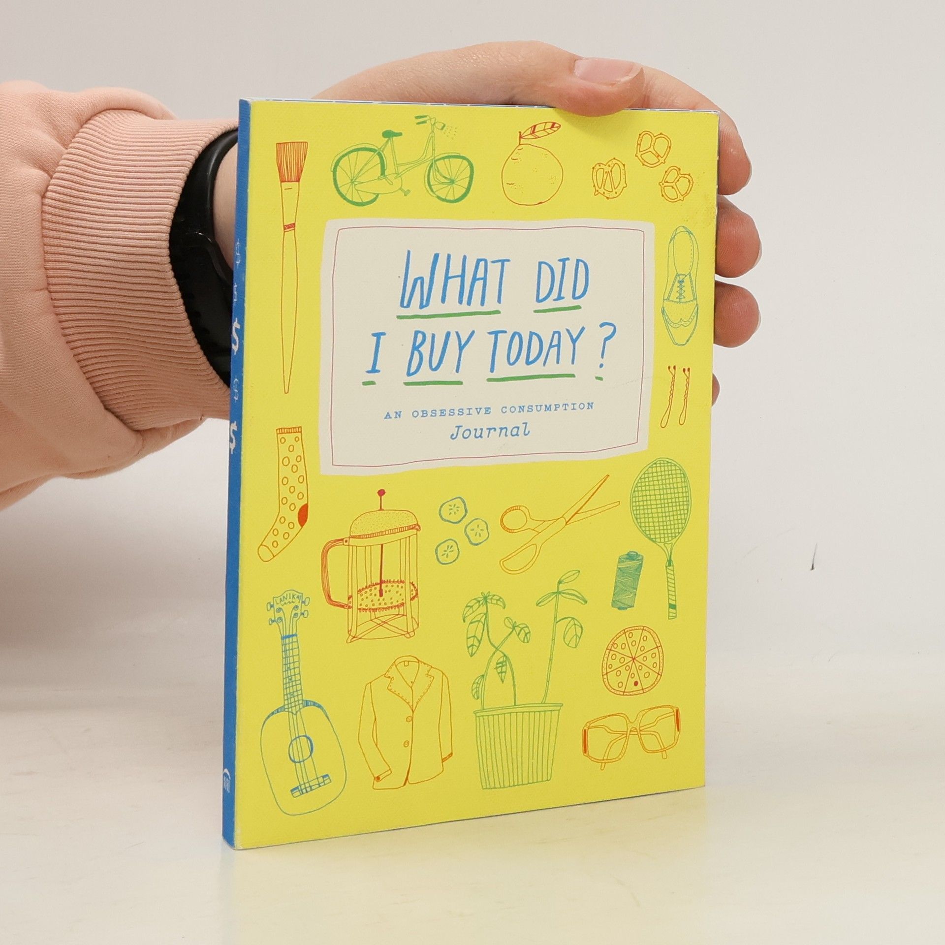 Kate Bingaman-Burt What Did I Buy Today?