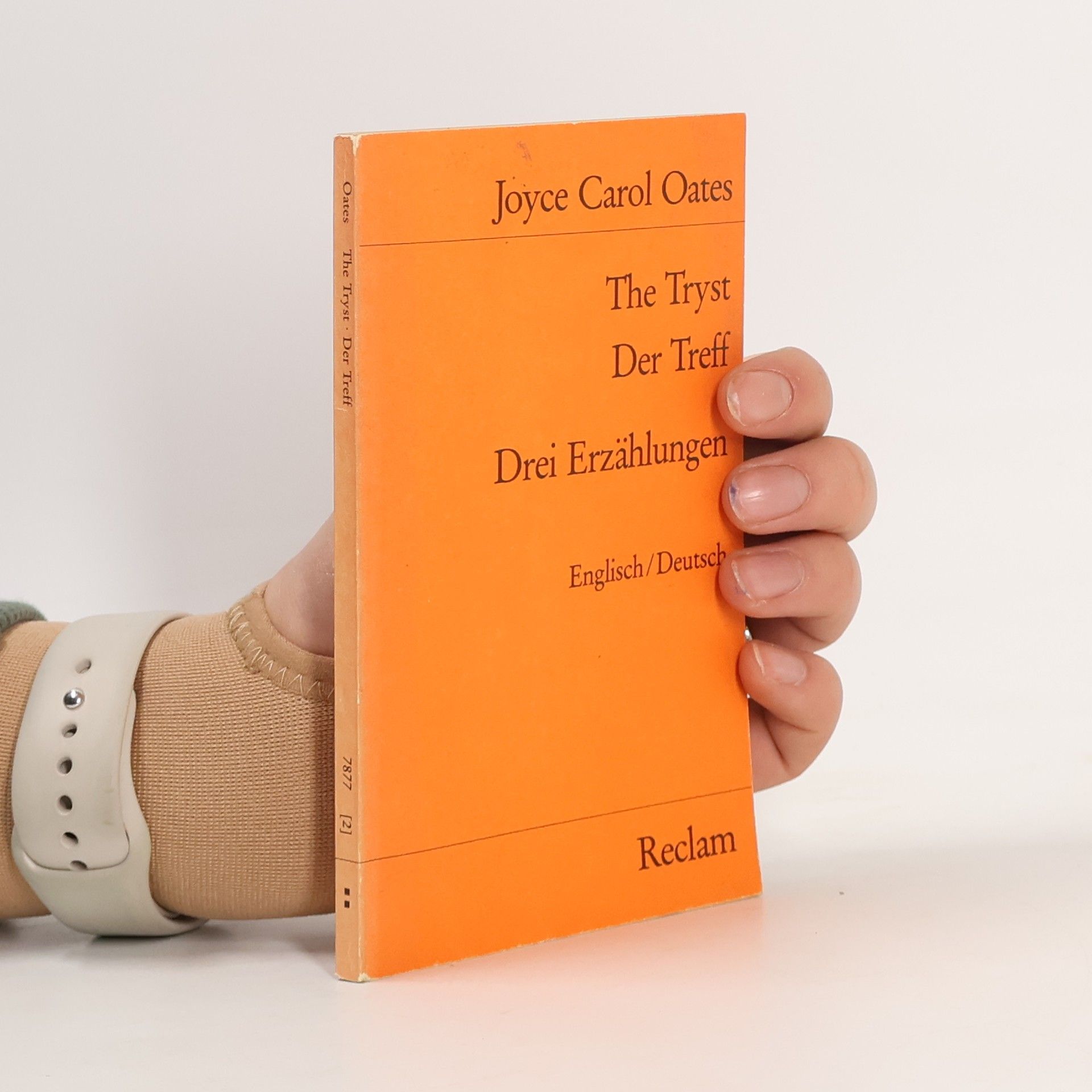 Joyce Carol Oates Reclams Universal-Bibliothek - 2: The Tryst