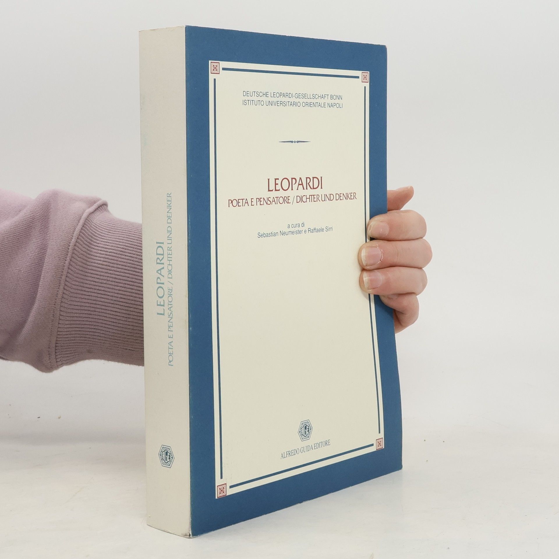 AA.VV. Leopardi, poeta e pensatore/Dichter und Denker