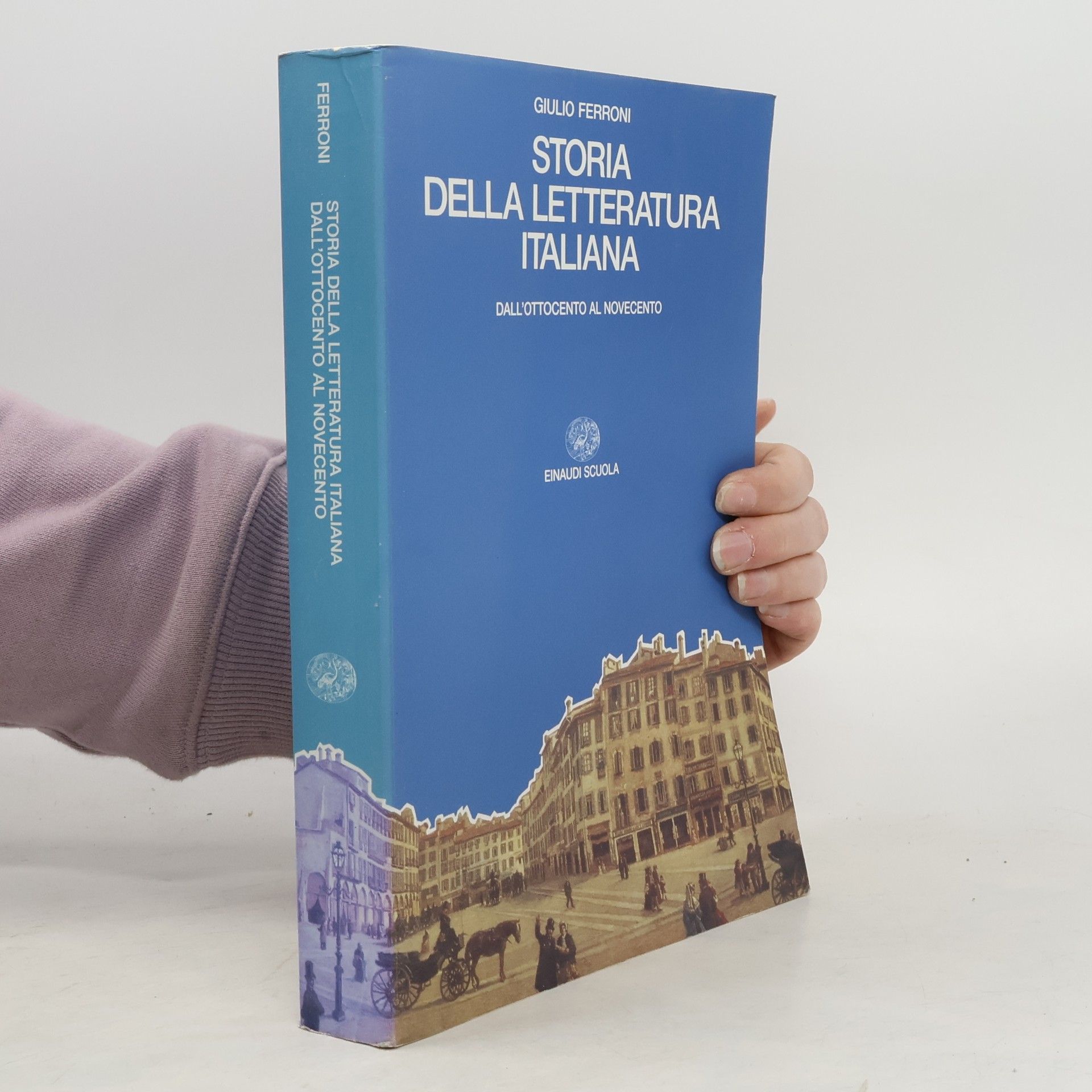 Giulio Ferroni Storia della letteratura italiana. 3