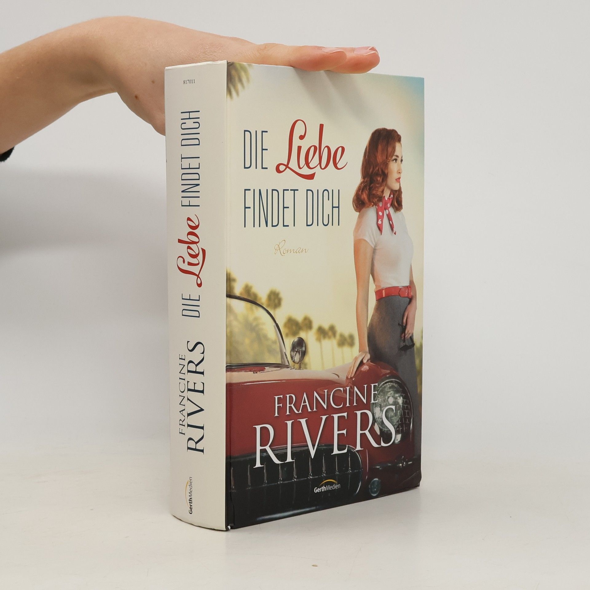 Francine Rivers Die Liebe findet Dich