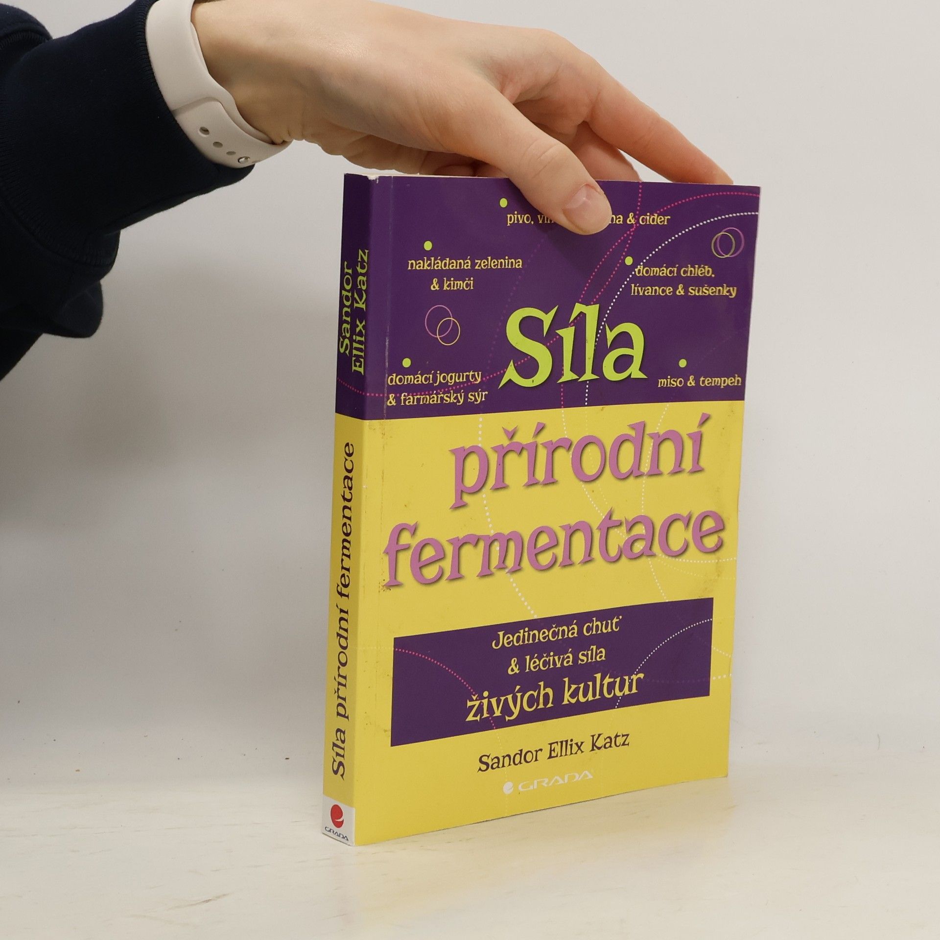 Síla přírodní fermentace