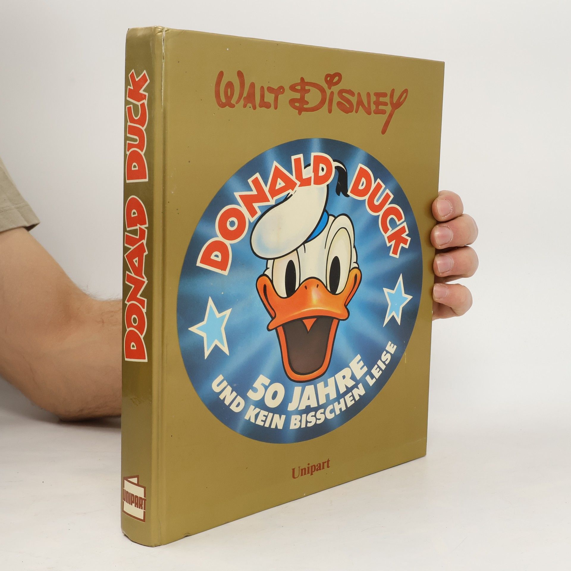 Walt Disney Donald Duck. Fünfzig Jahre und kein bißchen leise.