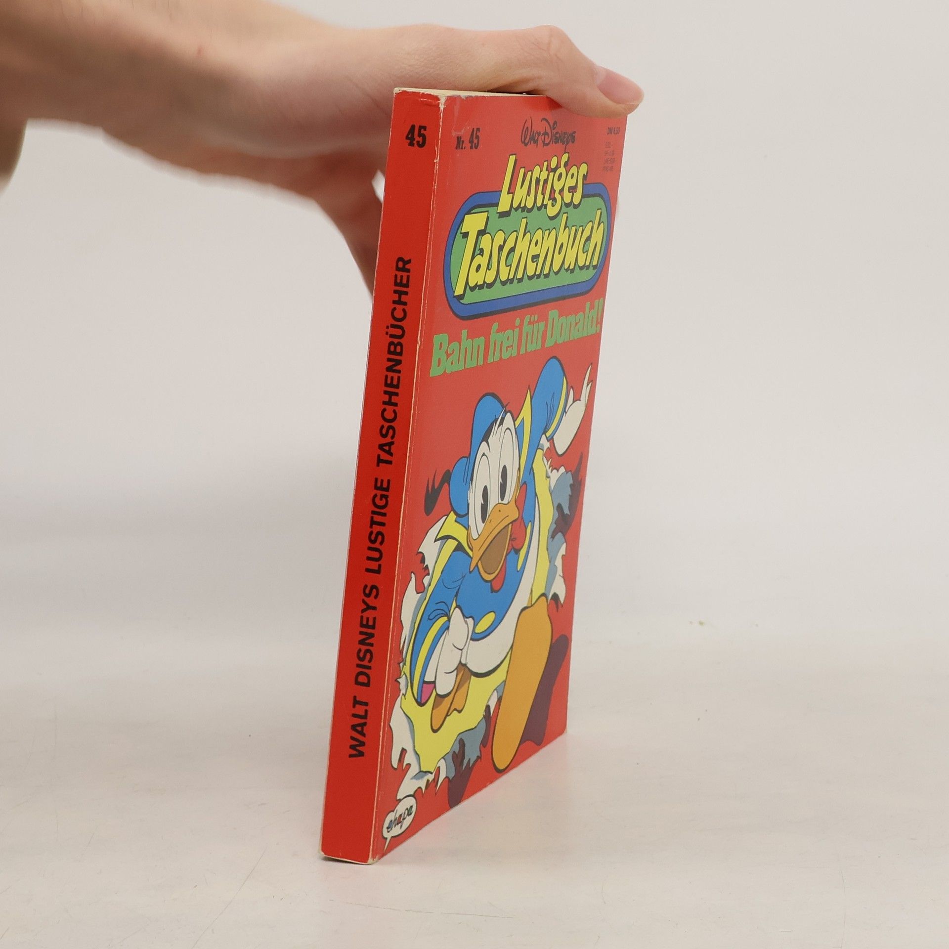 Walt Disney Lustiges Taschenbuch 45. Bahn frei für Donald!