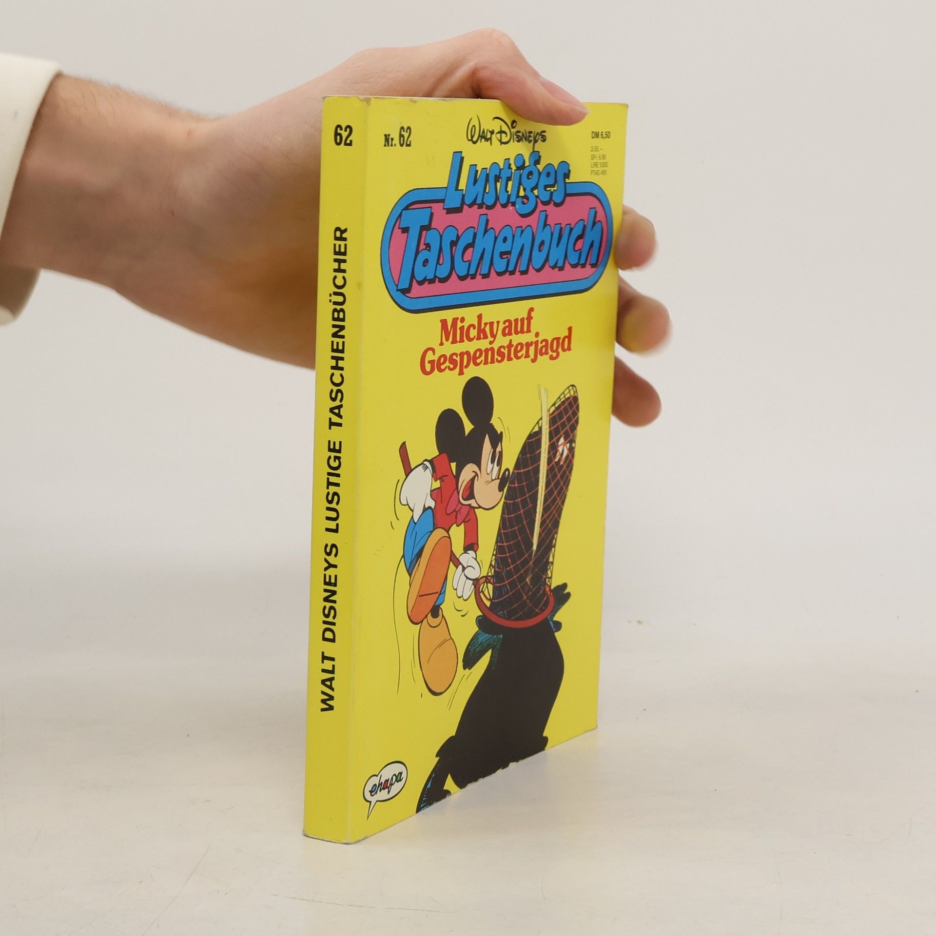 Walt Disney Lustiges Taschenbuch 62. Micky auf Gespensterjagb