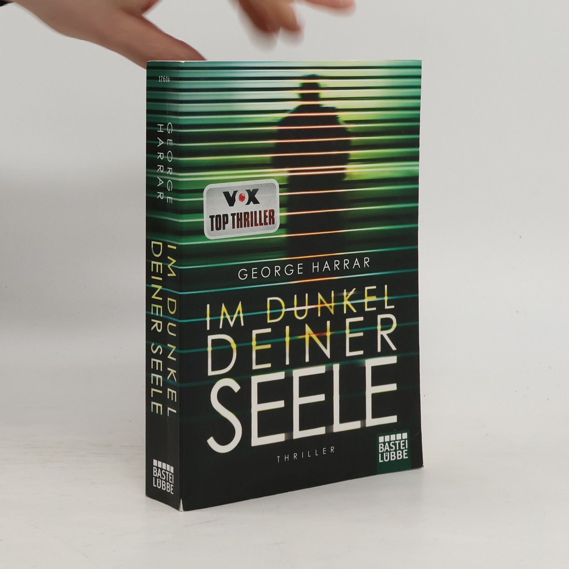 George Harrar Im Dunkel deiner Seele