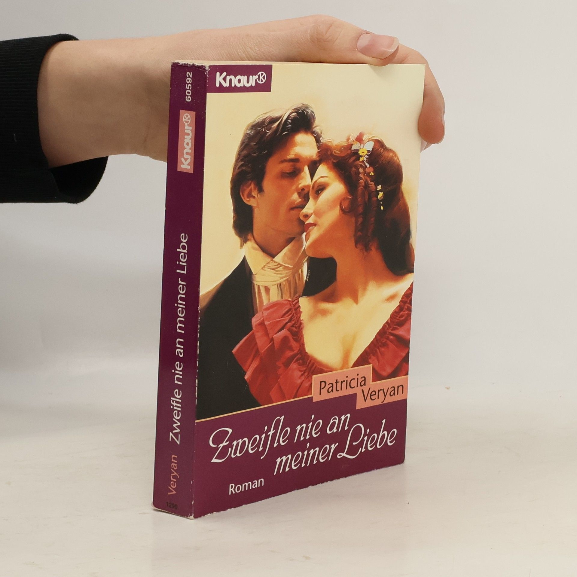 Patricia Veryan Zweifle nie an meiner Liebe. Roman