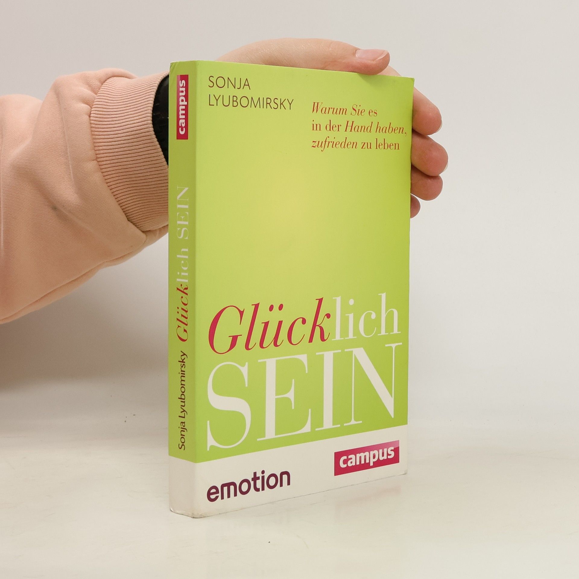 Sonja Lyubomirsky Glücklich sein