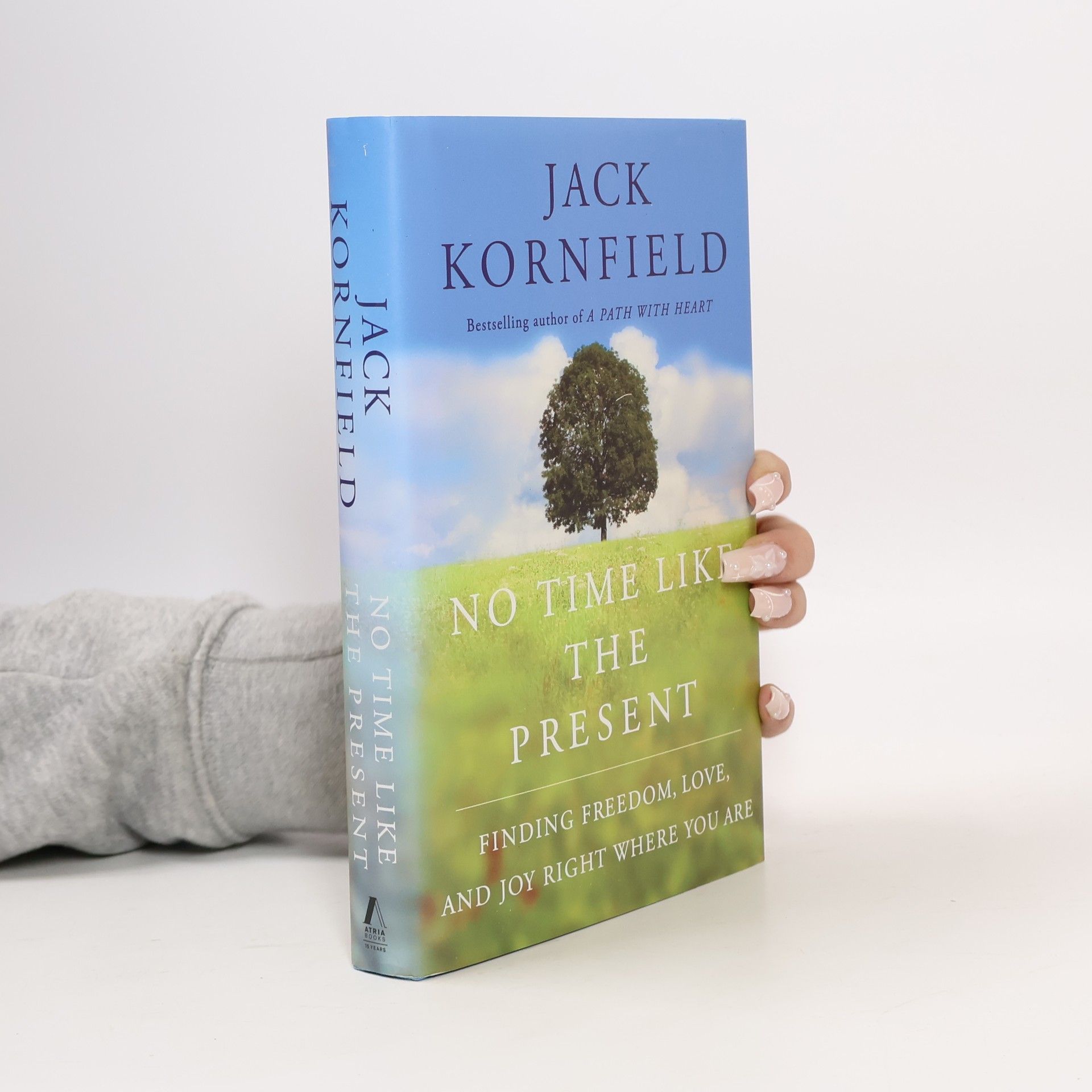 Jack Kornfield No Time Like the Present