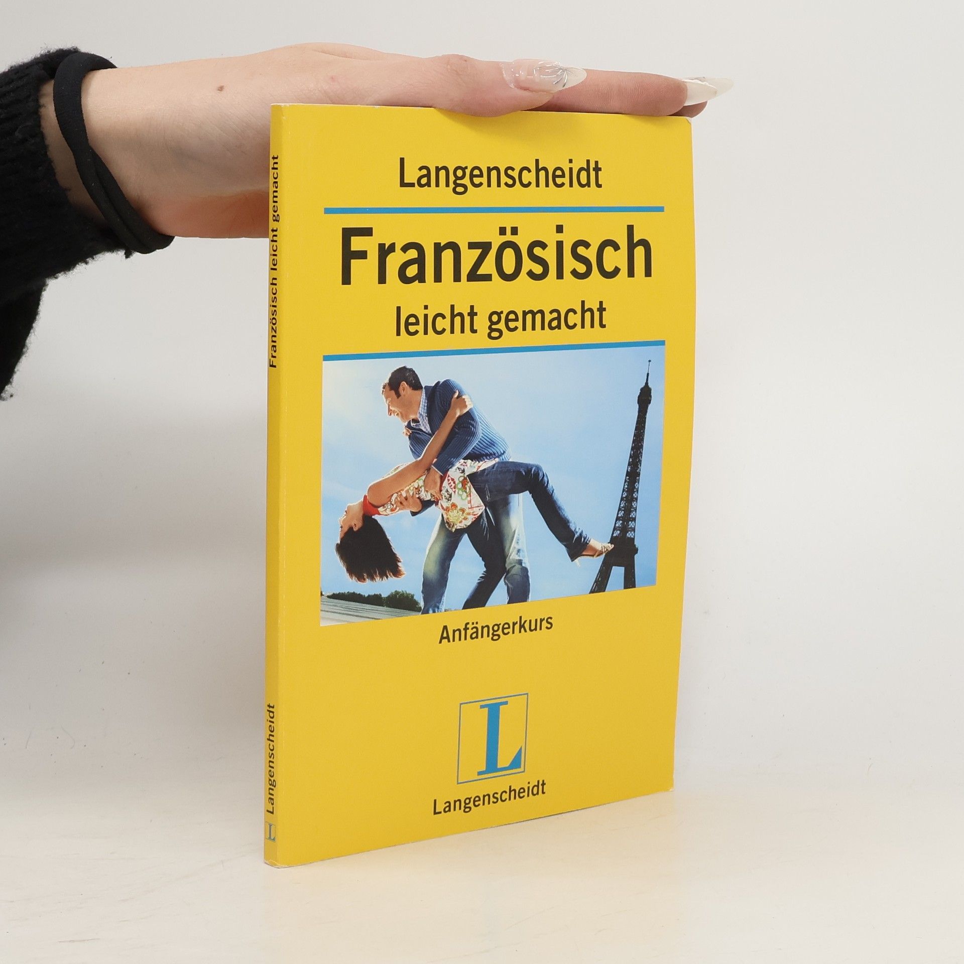 Autorenkollektiv Langenscheidt Französisch leicht gemacht. Anfängerkurs