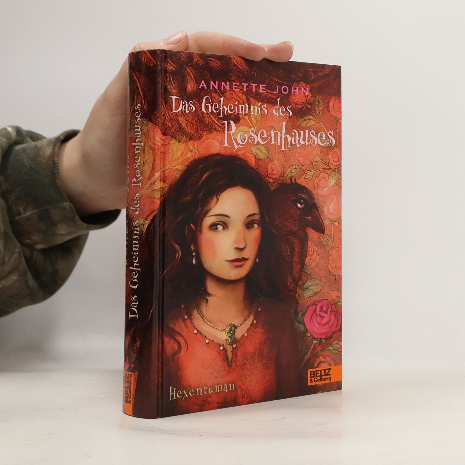 Annette John Das Geheimnis des Rosenhauses