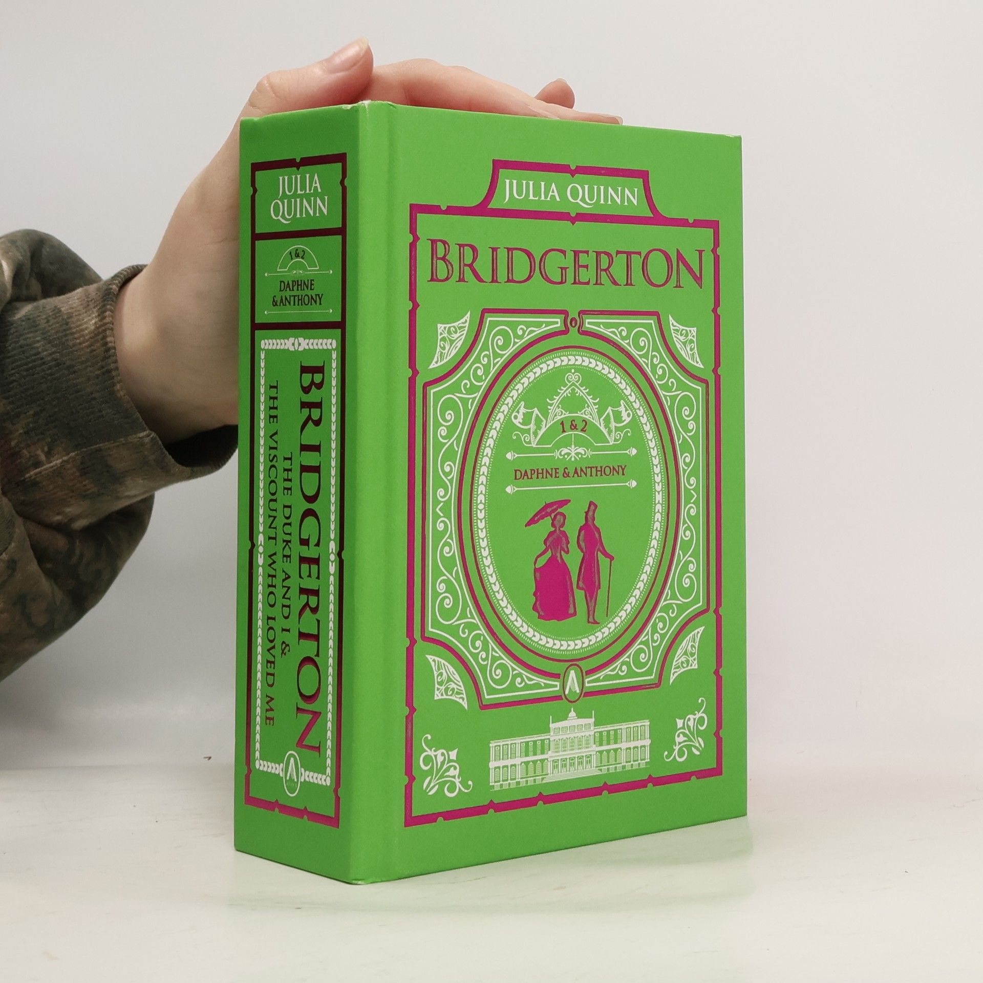 Julie Quinnová The Duke and I and the Viscount Who Loved Me: Bridgerton Collector's Edition