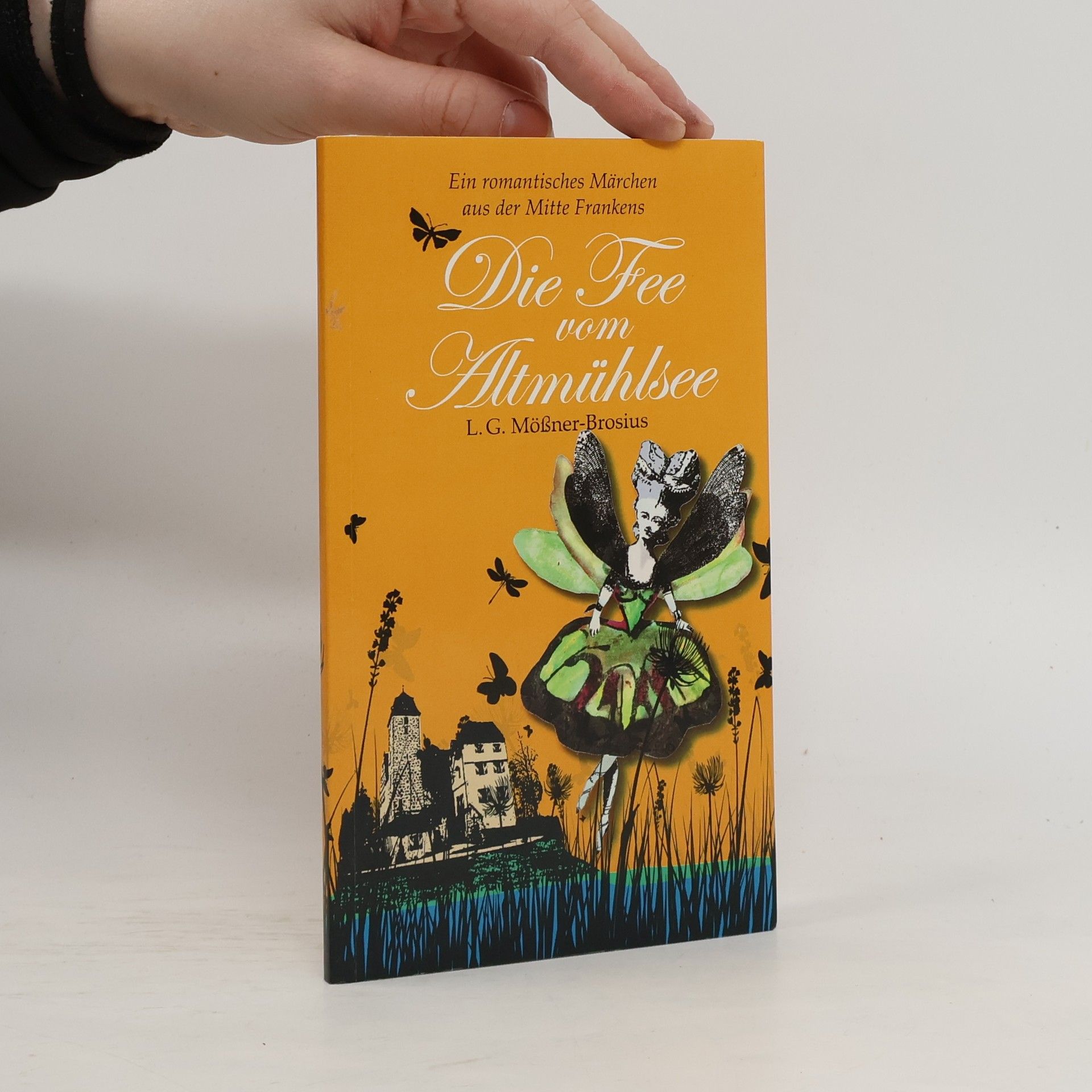 Linda G. Mößner-Brosius Die Fee vom Altmühlsee