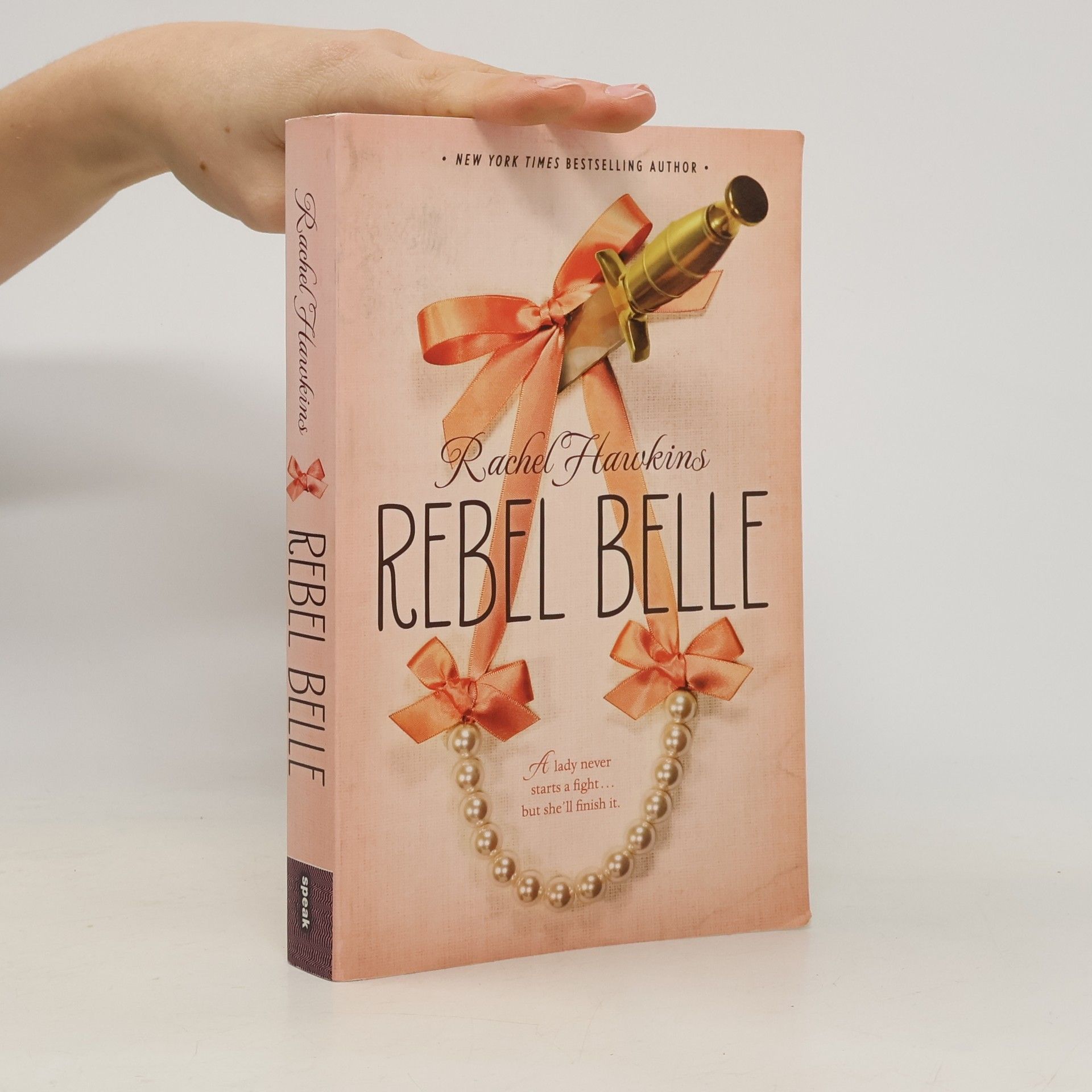 Rachel Hawkins Rebel Belle (1. díl série)