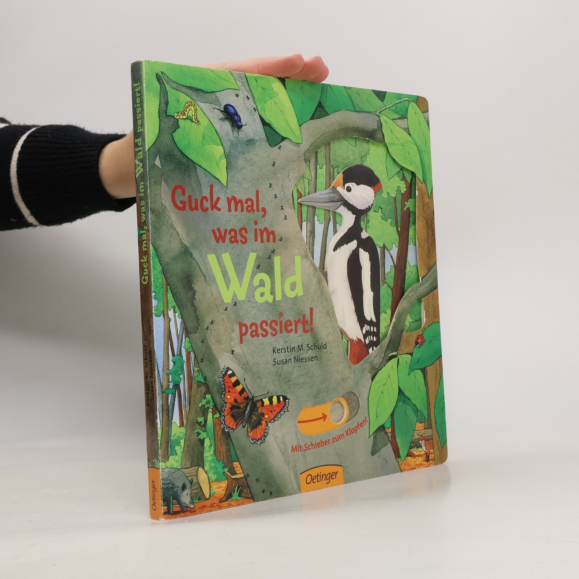 Kerstin M. Schuld Guck mal, was im Wald passiert!