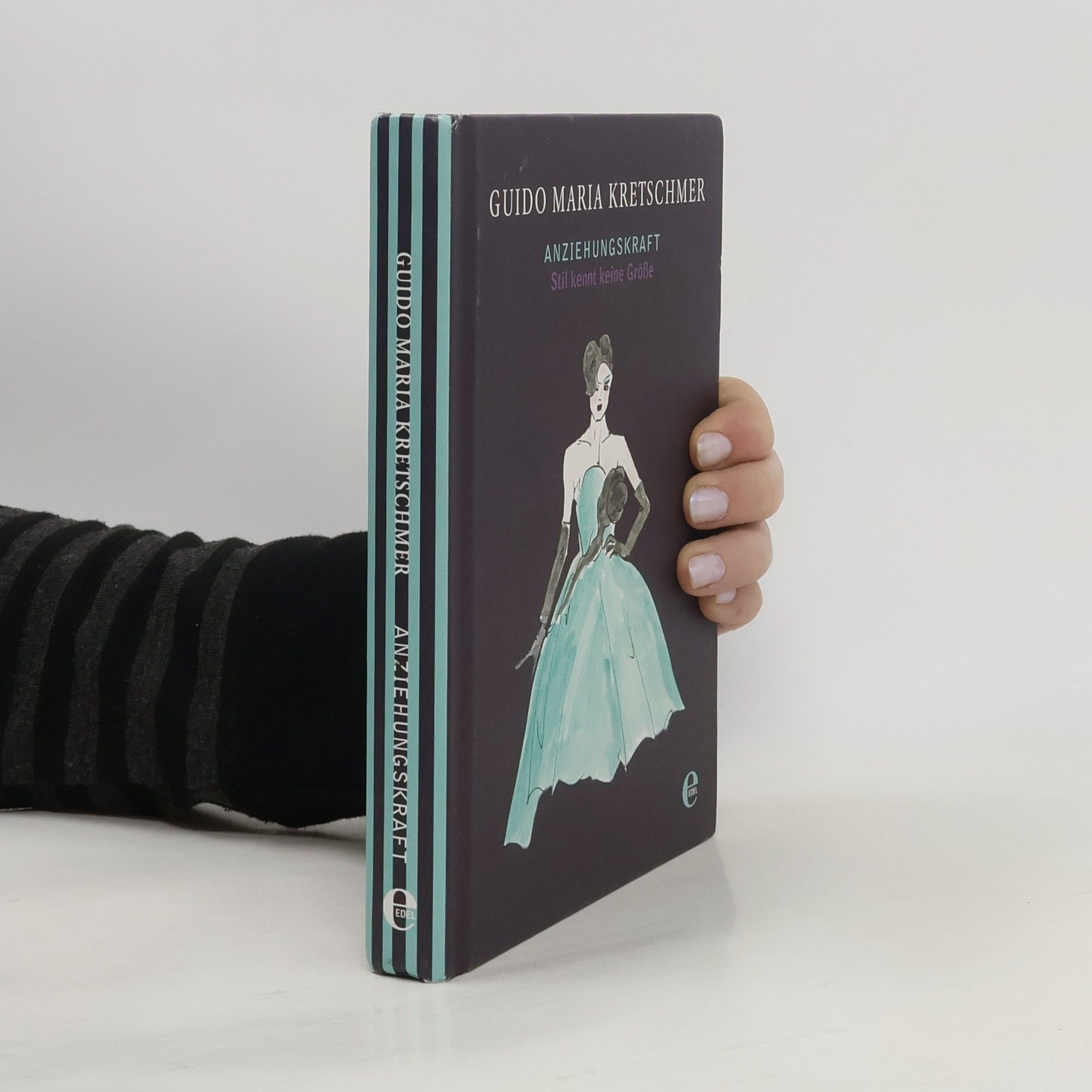 Guido Maria Kretschmer Anziehungskraft. Stil kennt keine Grösse