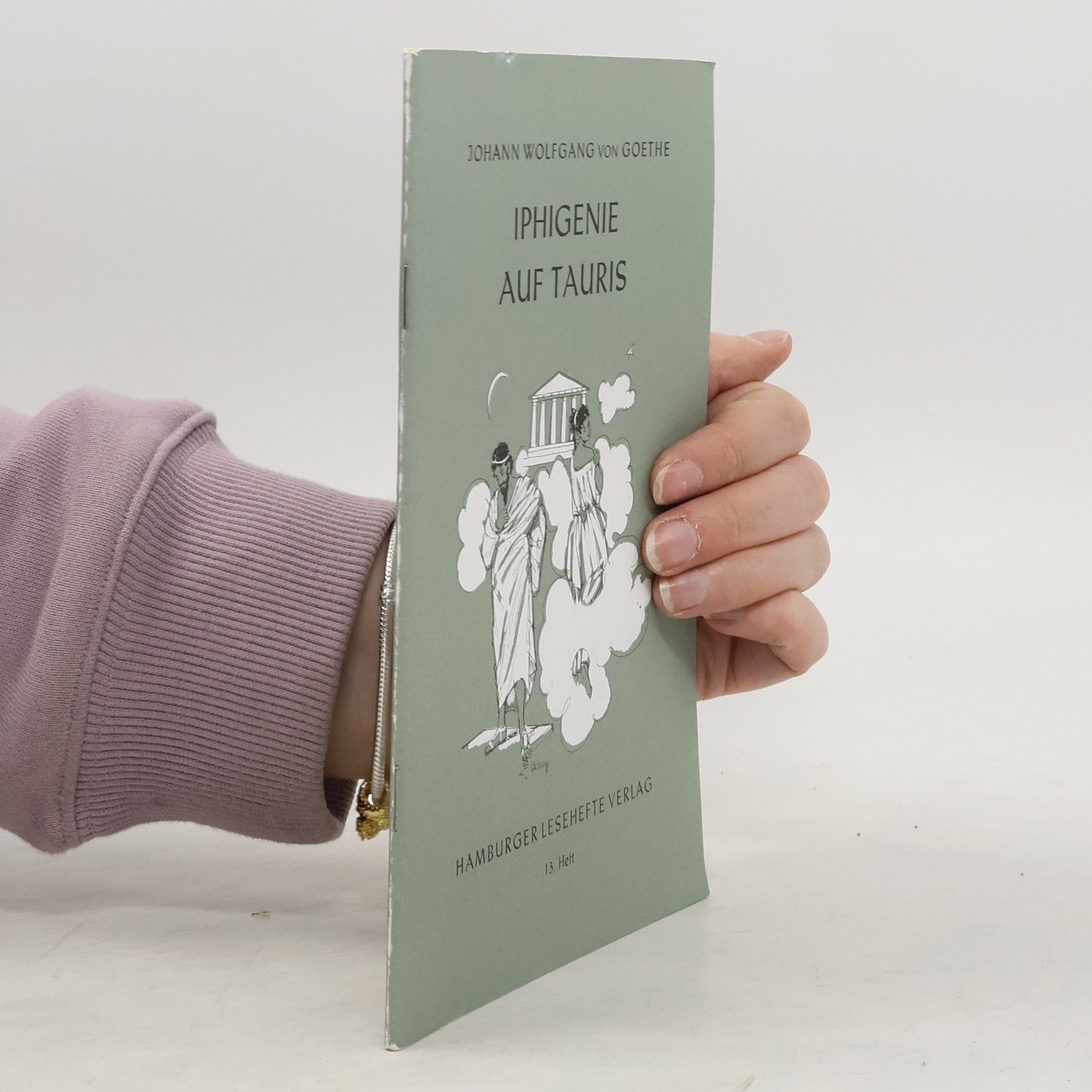 Johann Wolfgang von Goethe Iphigenie auf Tauris