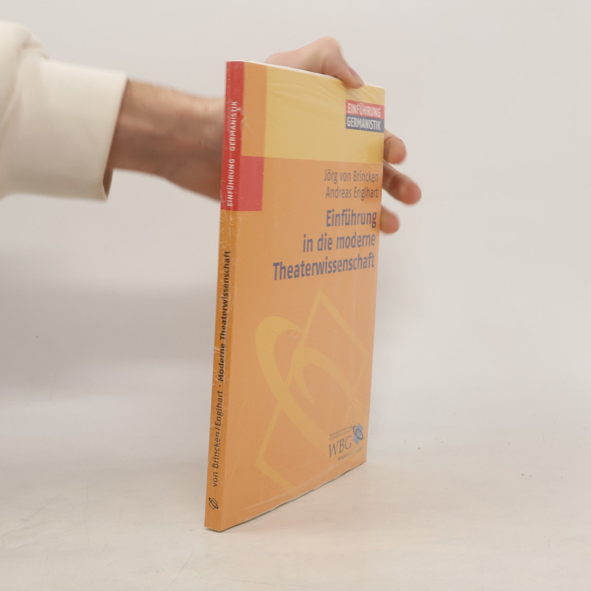 Einführung in die moderne Theaterwissenschaft