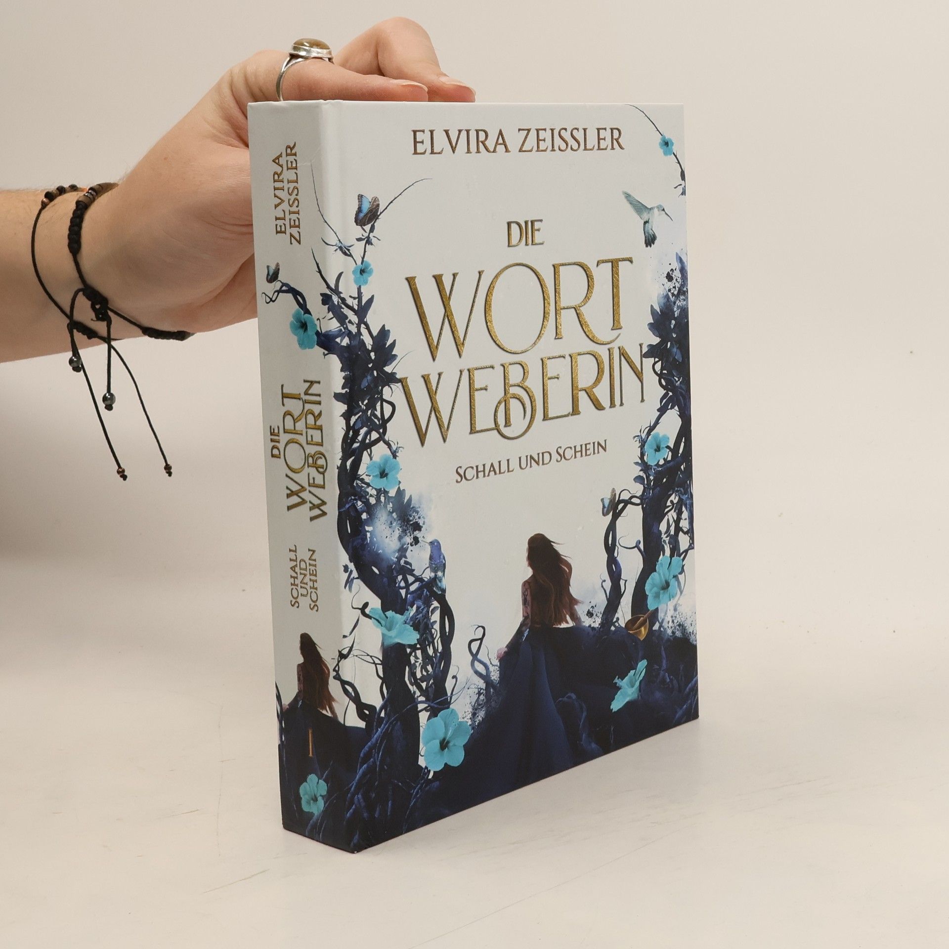 Elvira Zeißler Die Wortweberin - Schall und Schein