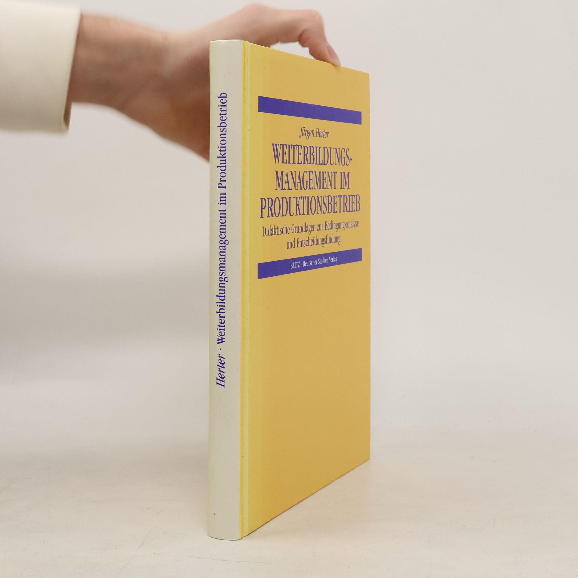 Jürgen Herter Weiterbildungsmanagement im Produktionsbetrieb