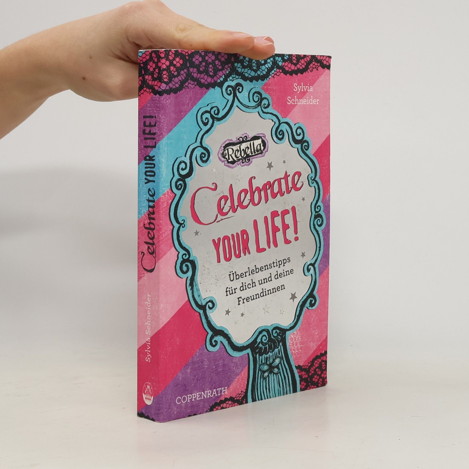 Sylvia Schneider Celebrate your life!