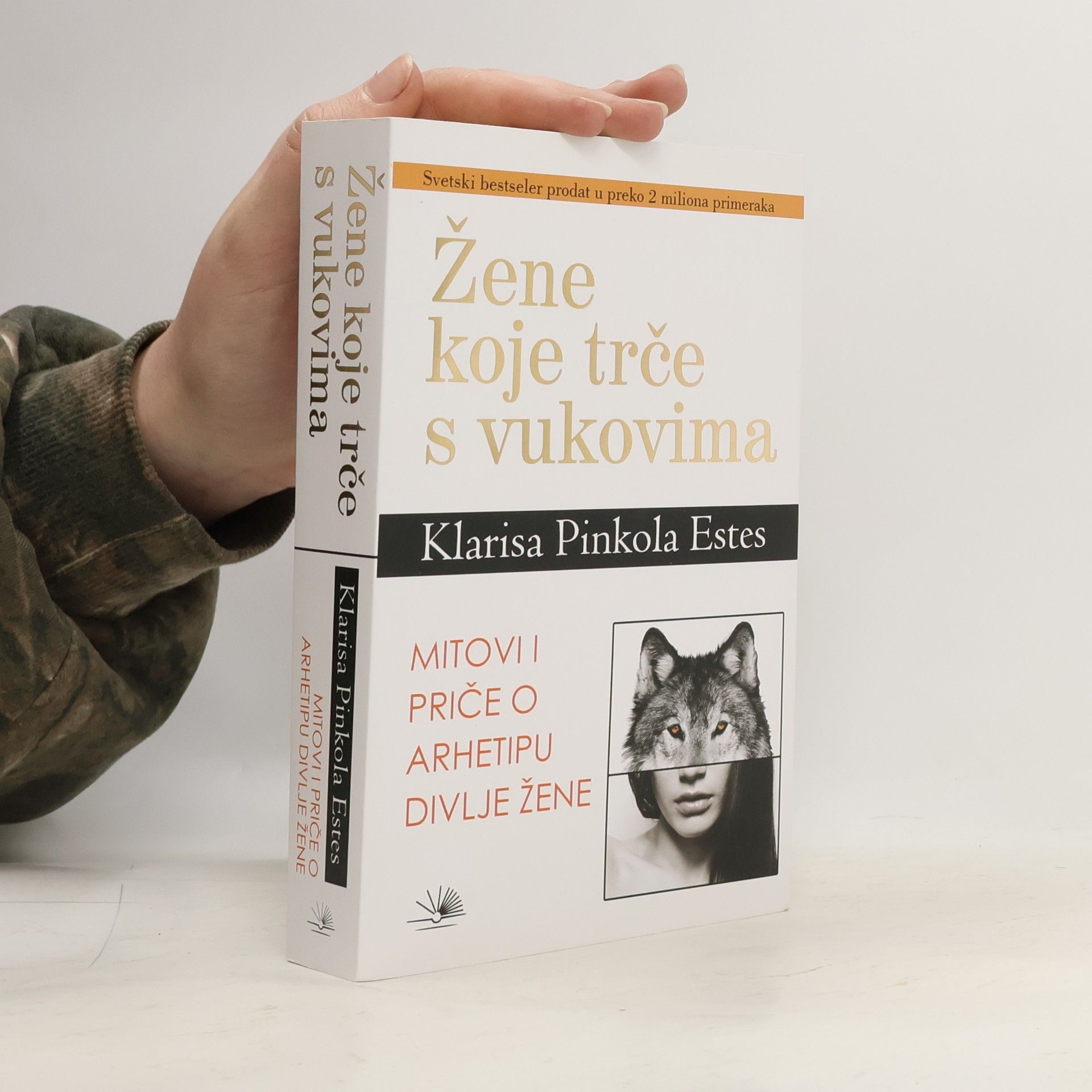 Clarissa Pinkola Estés Žene koje trče s vukovima