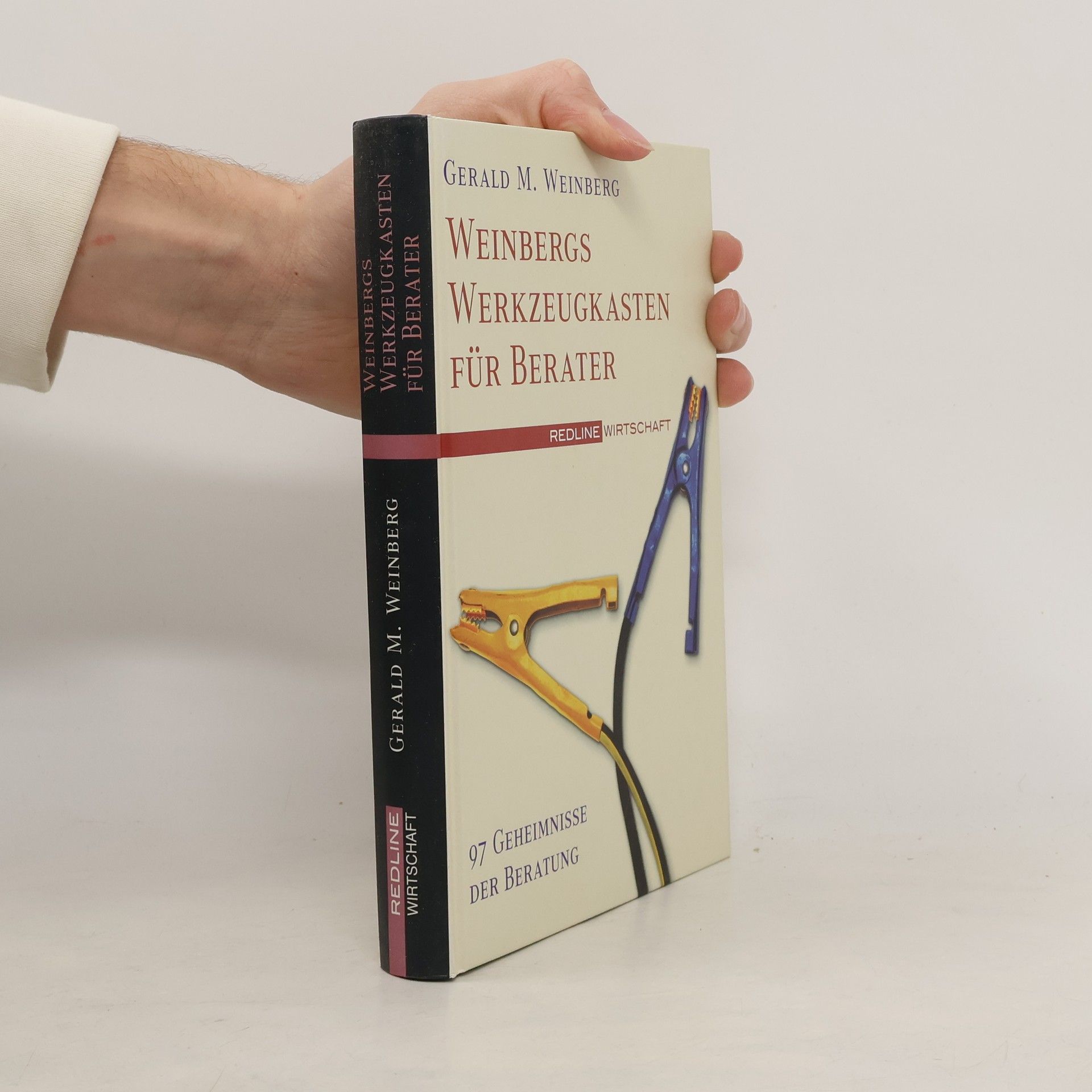 Weinbergs Werkzeugkasten für Berater