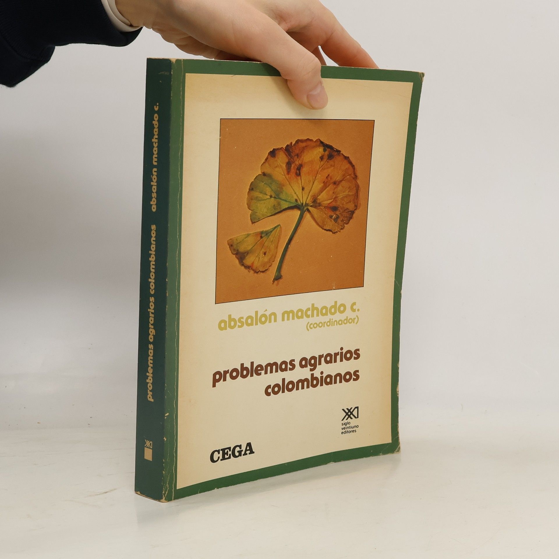 Absalón Machado C. Problemas agrarios colombianos