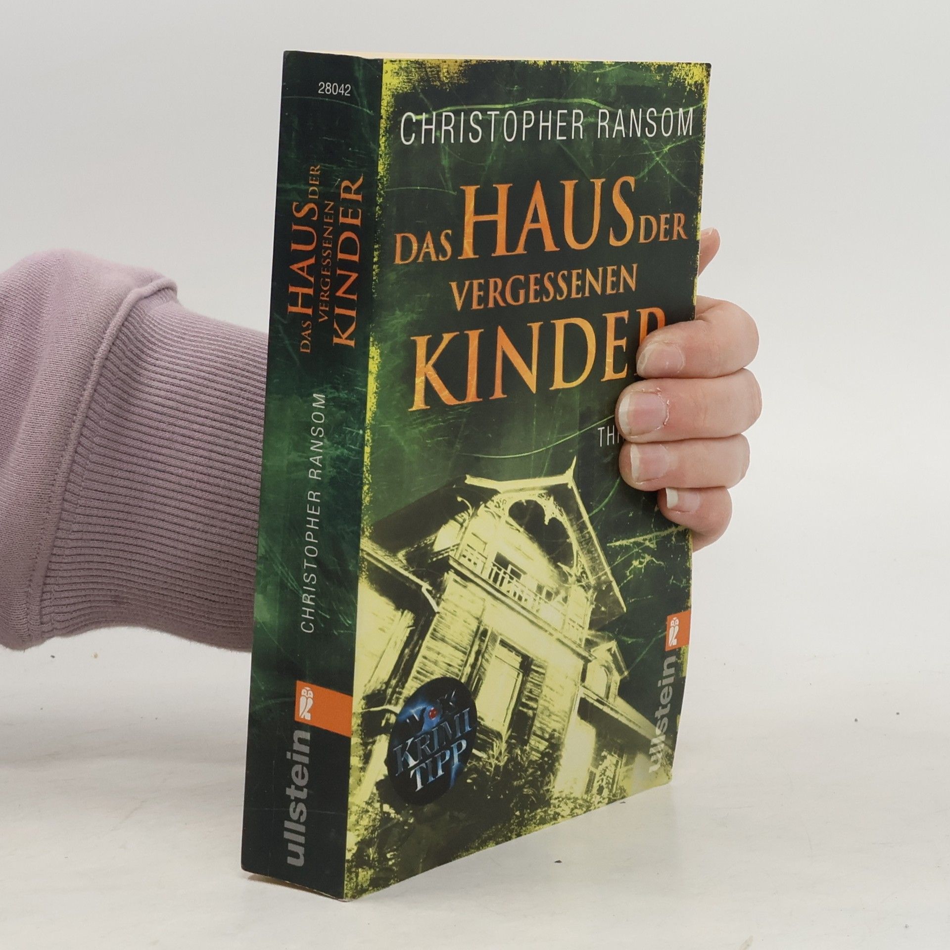 Christopher Ransom Das Haus der vergessenen Kinder