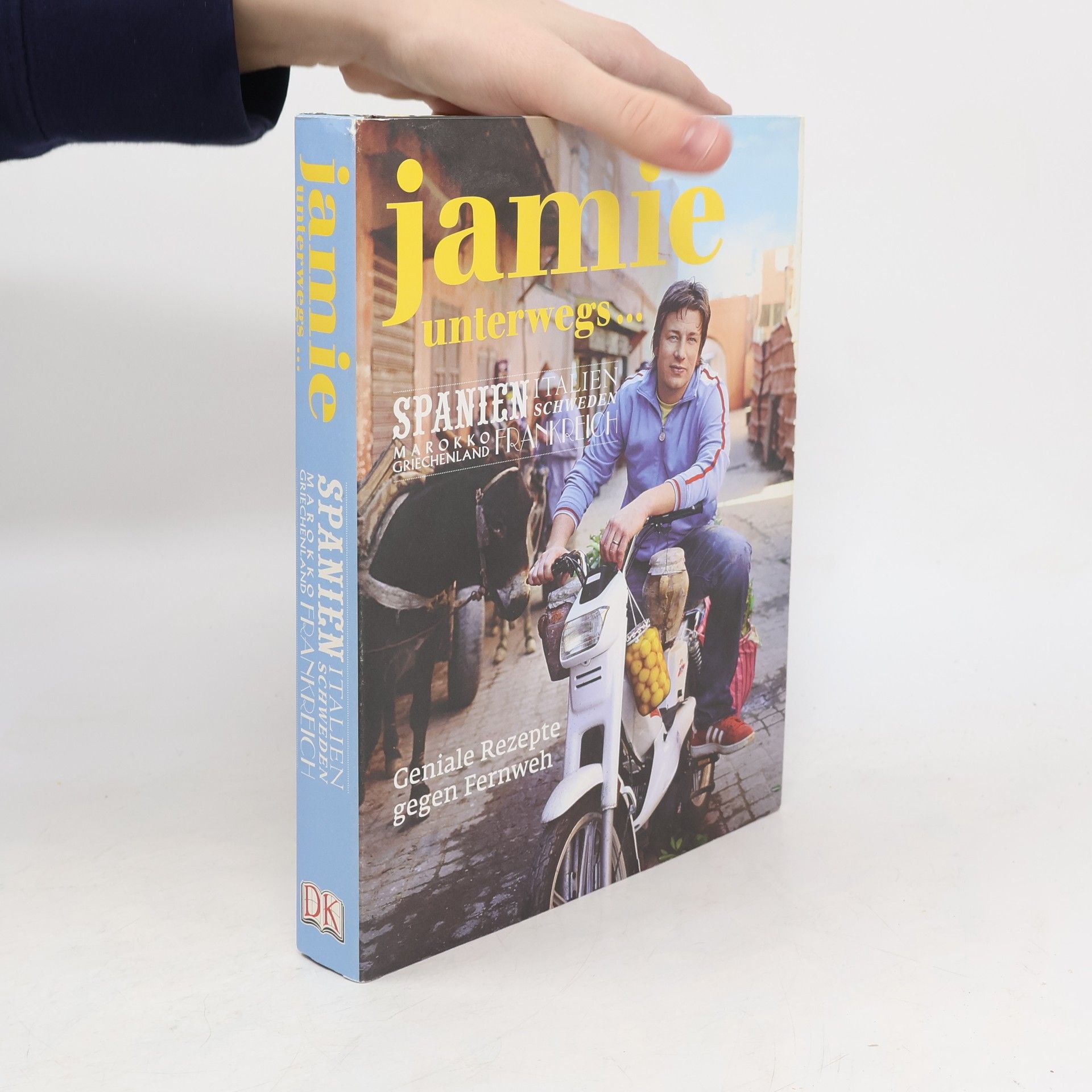 Jamie Oliver Jamie unterwegs ...