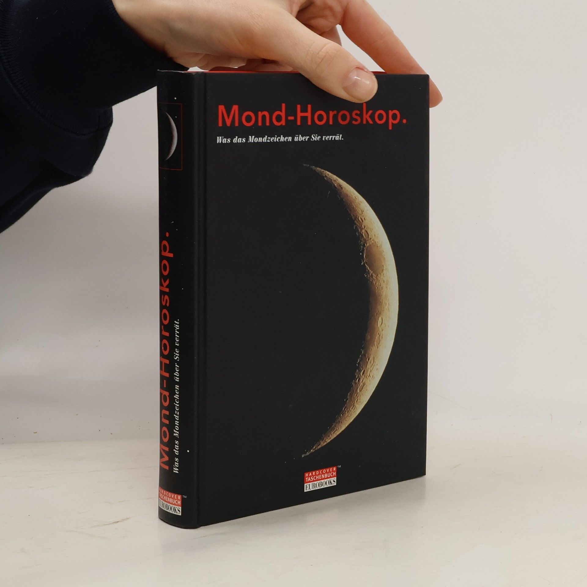 Kolektív autorov Das Mondhoroskop.