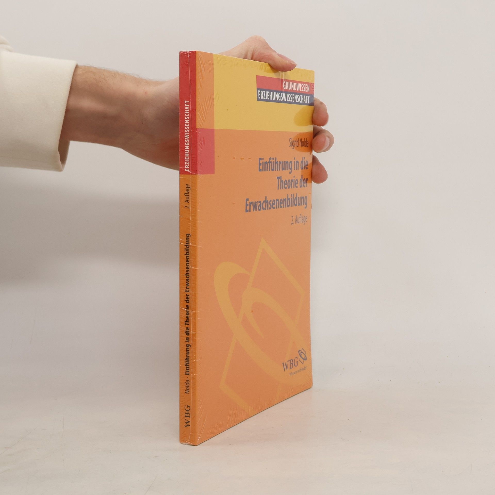 Grundwissen Erziehungswissenschaft: Einführung in die Theorie der Erwachsenenbildung