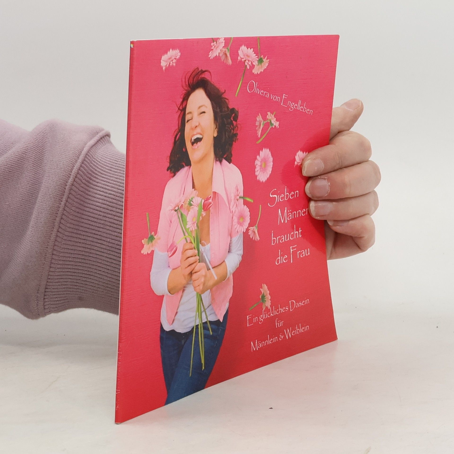Olivera von Engelleben Sieben Männer braucht die Frau